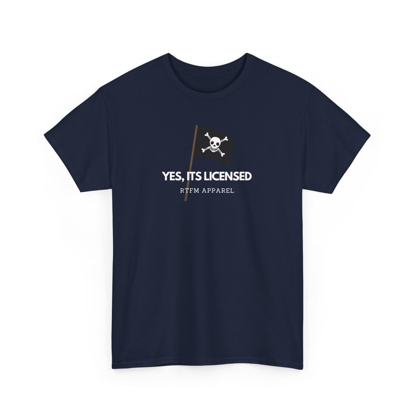 Yes, It's Licensed - Sysadmin, Cybersecurity, RTFM Apparel, Tech Humour
