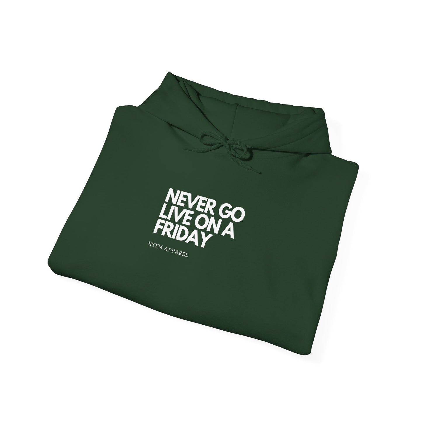 Never Go Live On A Friday Hoodie - IT Humor, DevOps, Programmer, RTFM Apparel