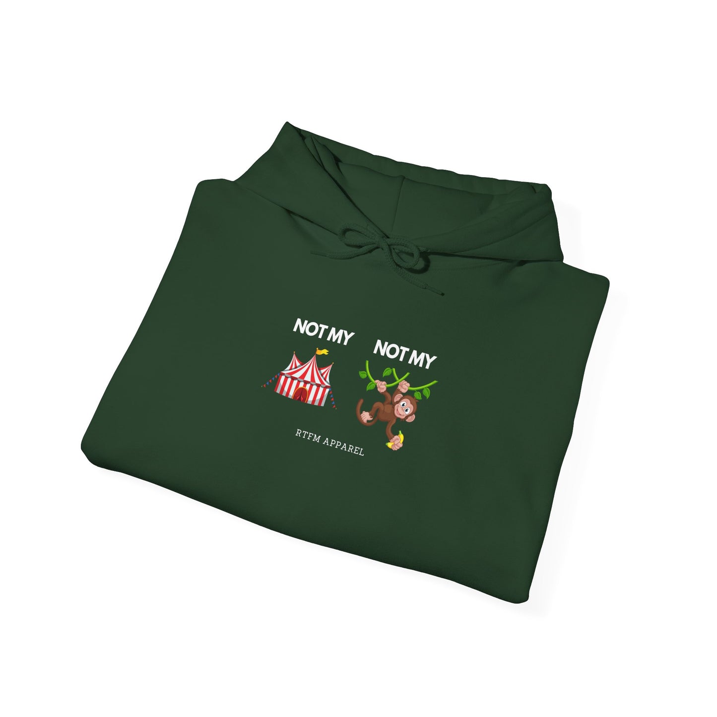 Not My Circus Not My Monkey Tech IT Hoodie RTFM Apparel Funny