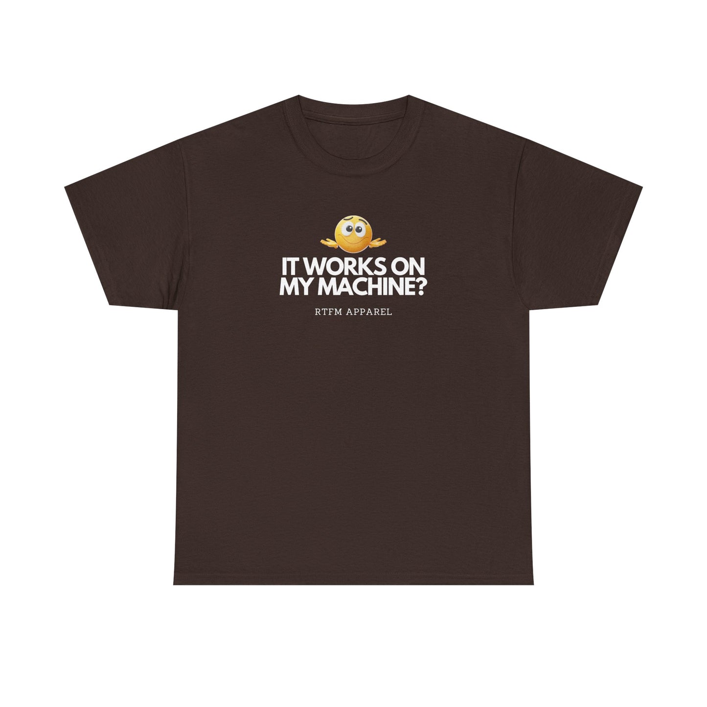 It Works On My Machine? Sysadmin, DevOps, Programmer, Developer, Funny IT Tee