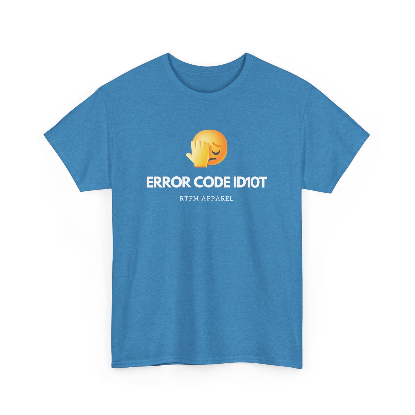 Error Code ID10T Funny IT RTFM Apparel Tshirt For Tech Geeks