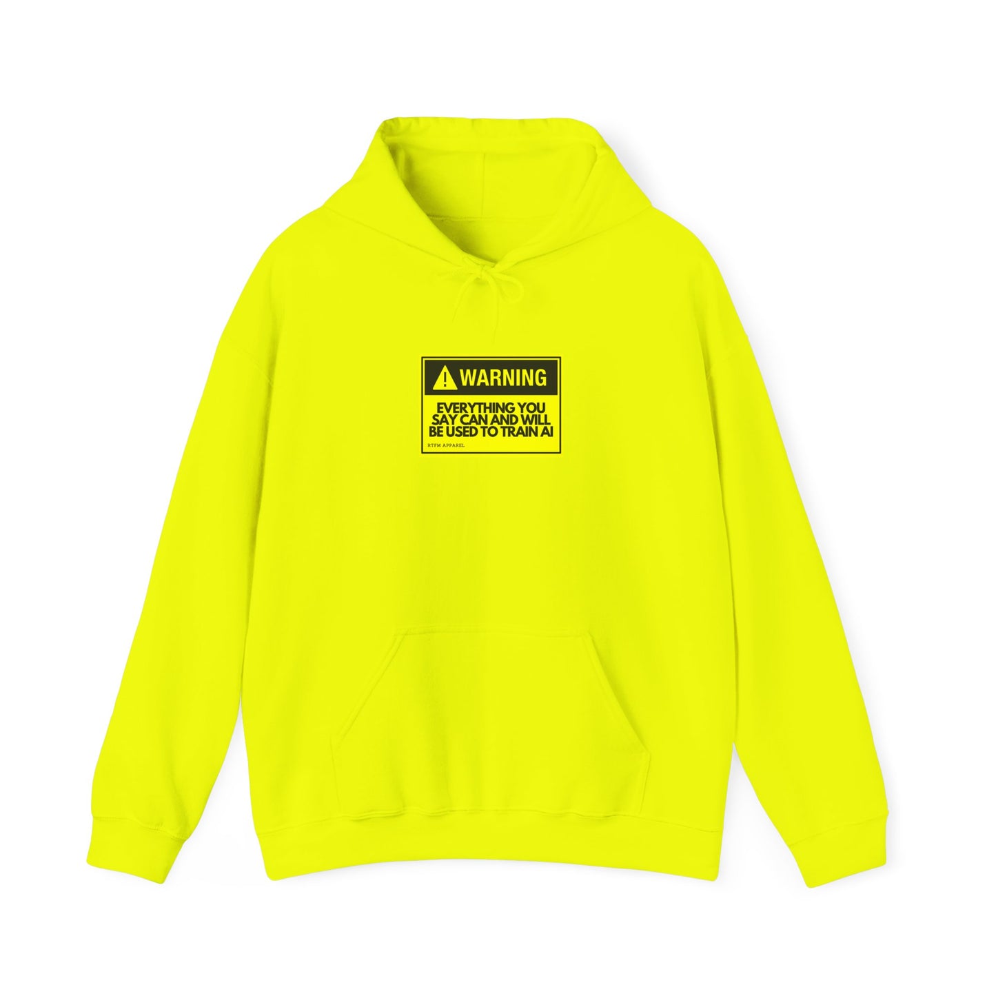 Warning Everything You Say Can And Will Be Used To Train AI Hoodie - Tech, Geek, Cyber Security, AI, Programmer