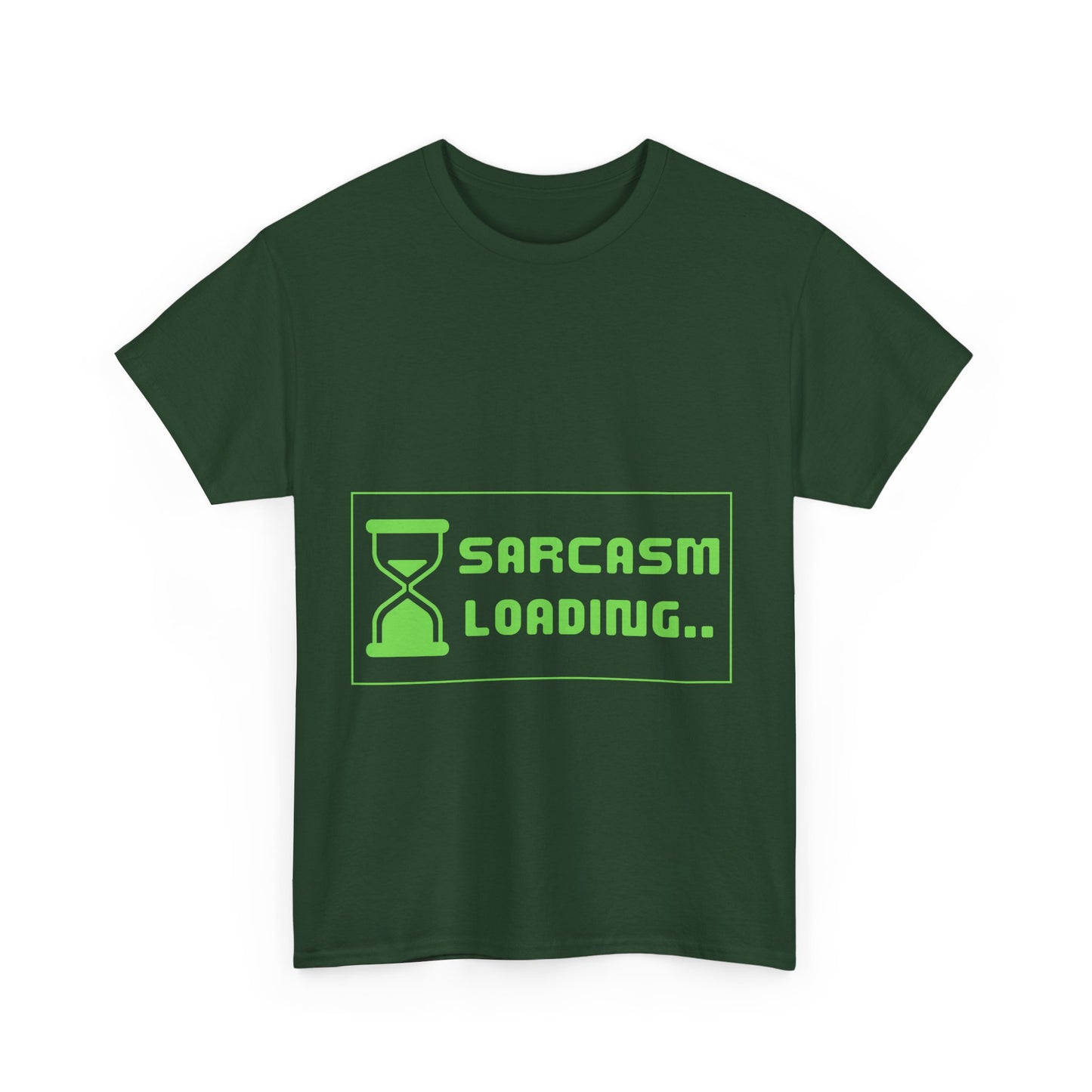 Sarcasm Loading Hourglass Tech Humor Programmer Gift