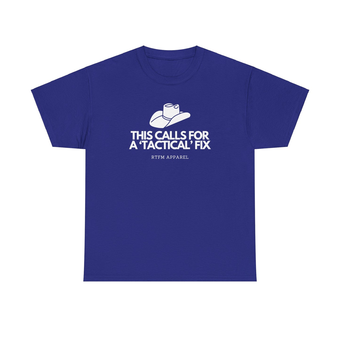 This Calls For A 'Tactical' Fix - RTFM Apparel Funny Tech Humor