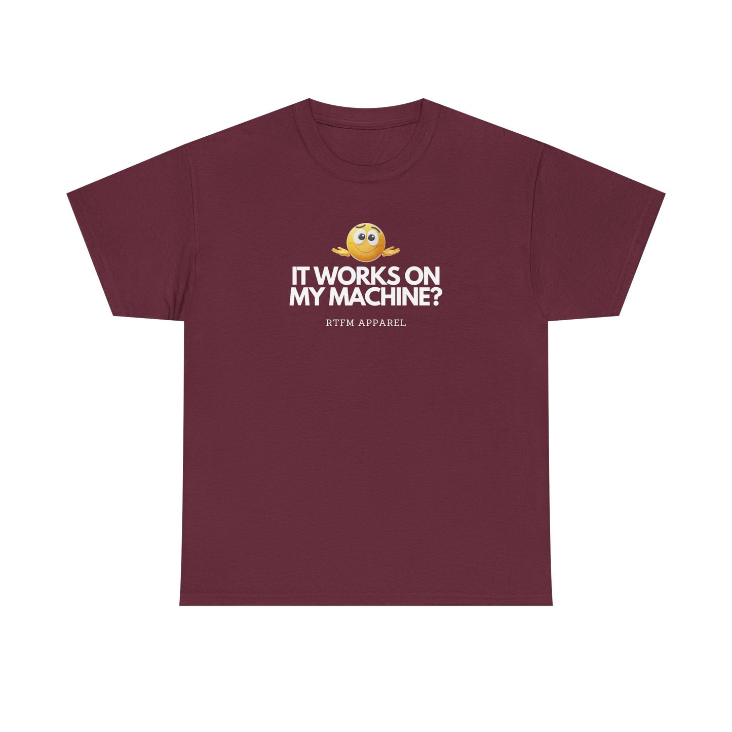 It Works On My Machine? Sysadmin, DevOps, Programmer, Developer, Funny IT Tee