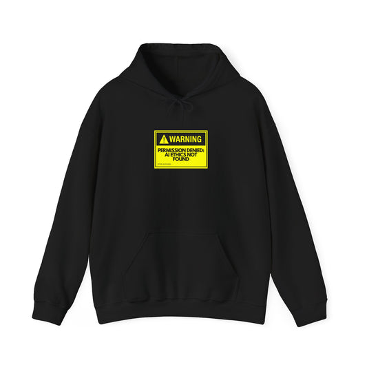 Warning - Permission Denied: AI Ethics Not Found Hoodie - Tech lovers