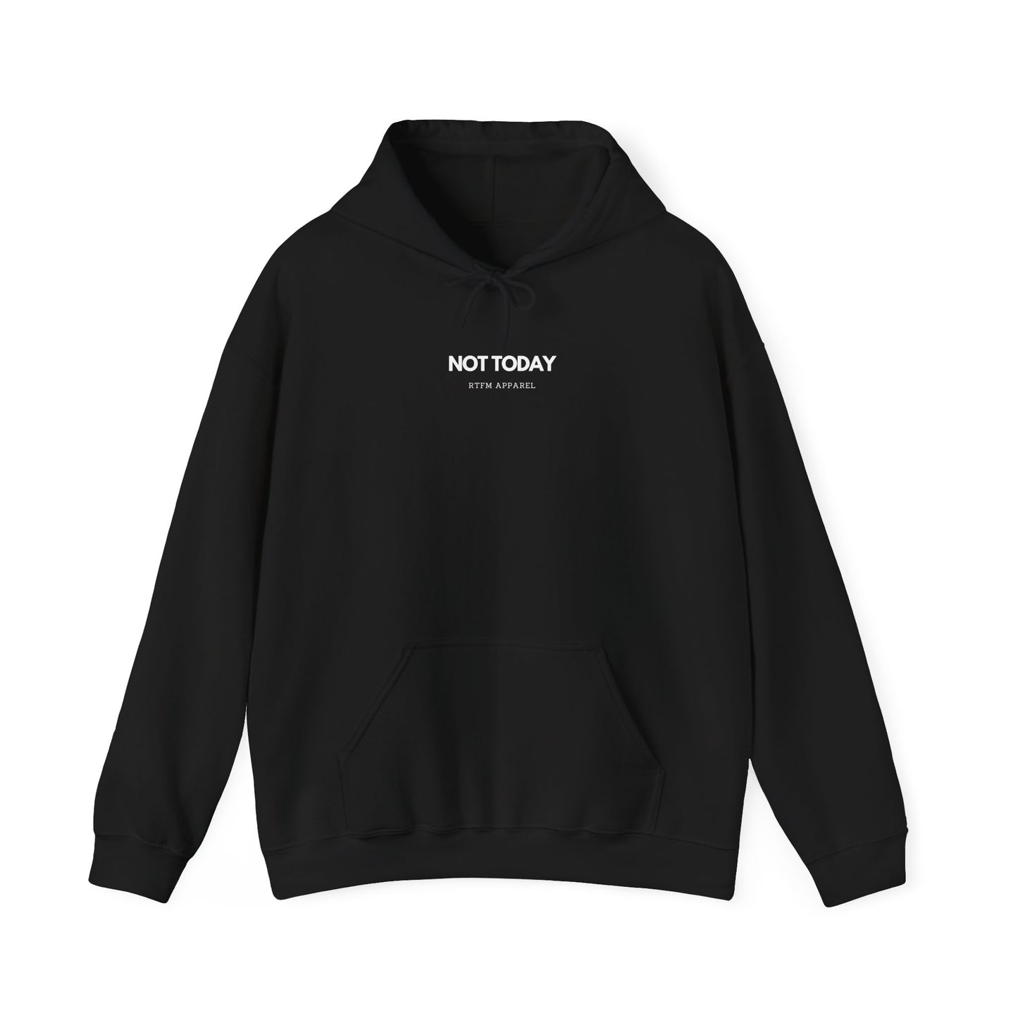 Not Today - RTFM Apparel Cozy Hoodie for Tech Savvy Geeks