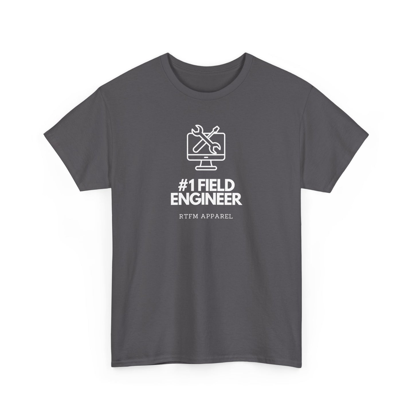 #1 Field Engineer - Tech, Funny, RTFM Apparel, IT, Sysadmin, Geek, Humour