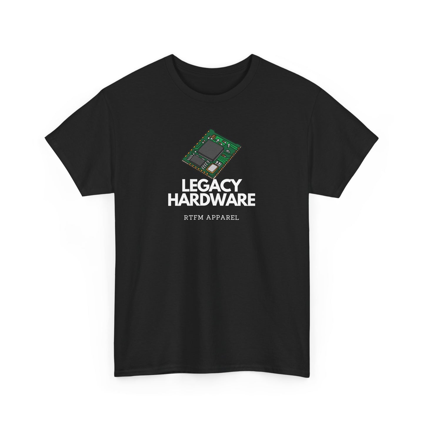 Legacy Hardware - RTFM Apparel - Tech Humor, Geek Style, IT Gift
