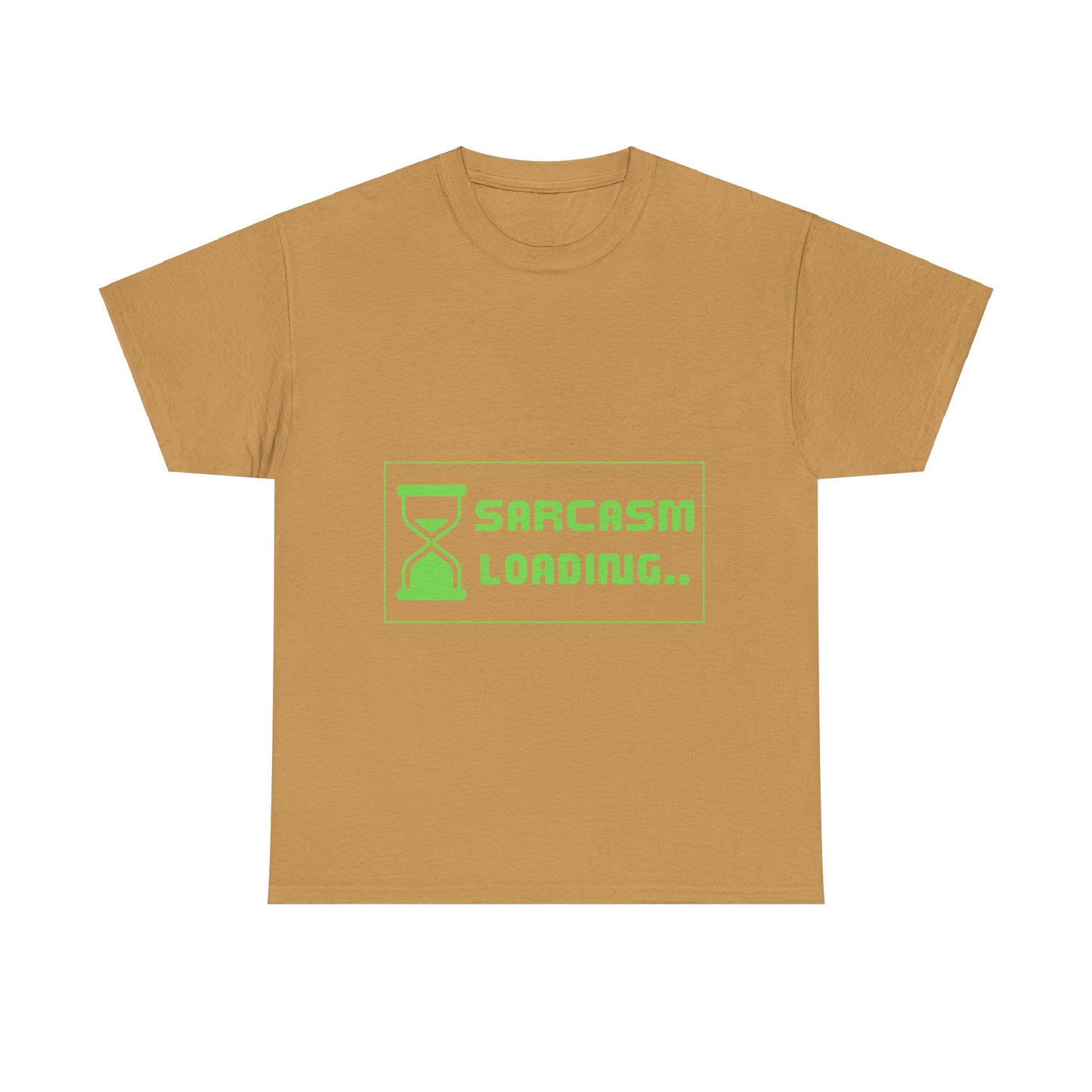 Sarcasm Loading Hourglass Tech Humor Programmer Gift