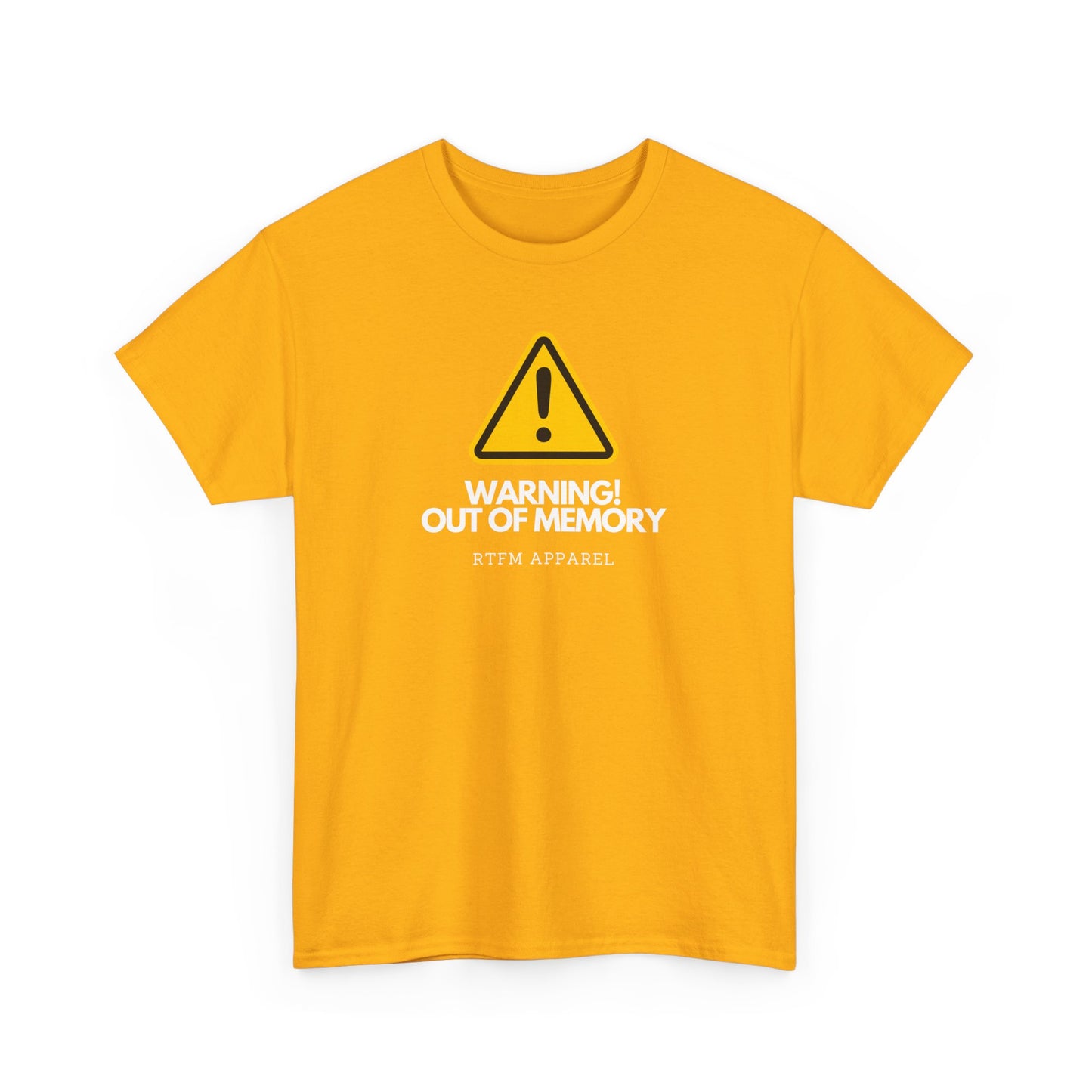 Warning! Out Of Memory - Funny Geek Tshirt For Developers, Programmers, Sysadmins, IT Professionals