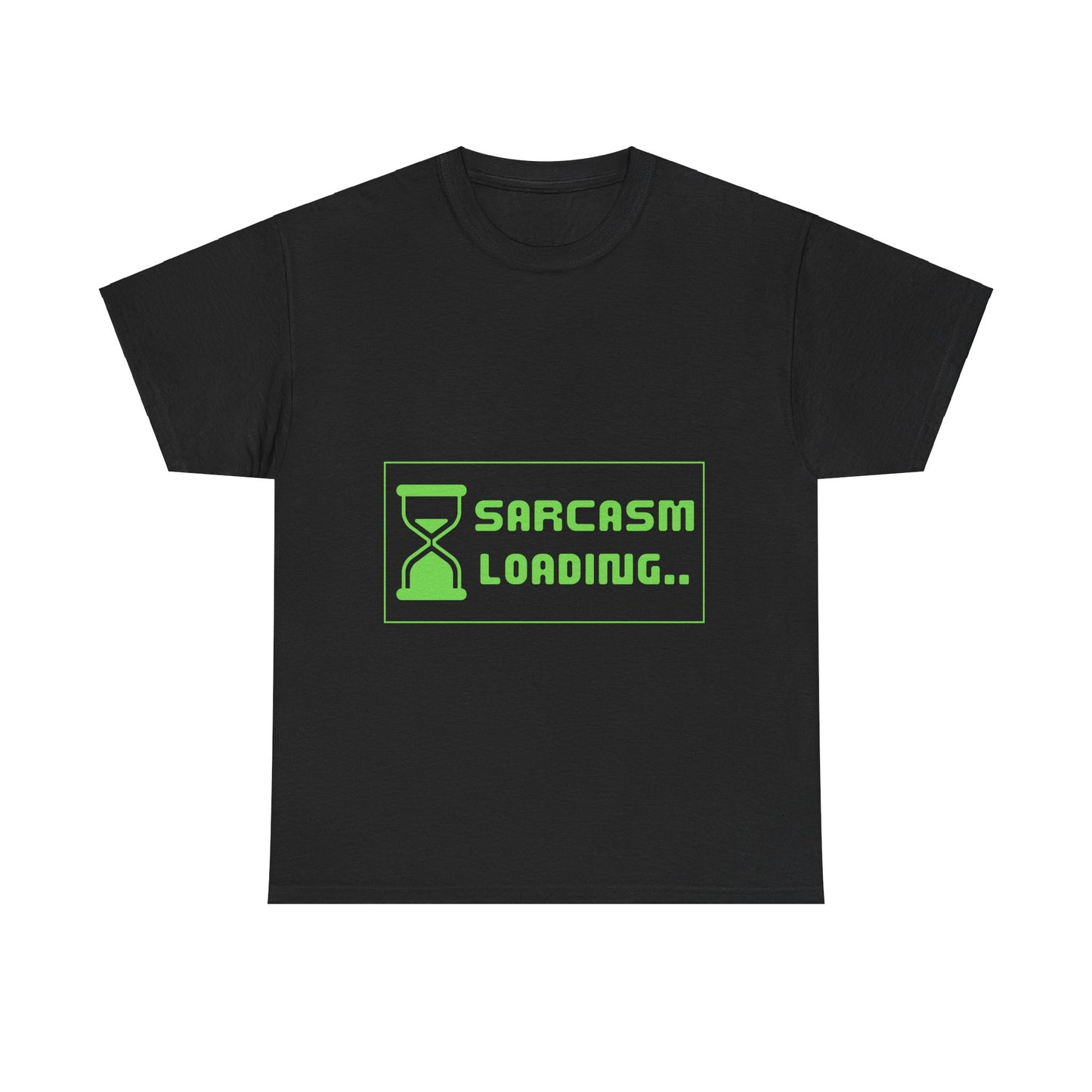 Sarcasm Loading Hourglass Tech Humor Programmer Gift