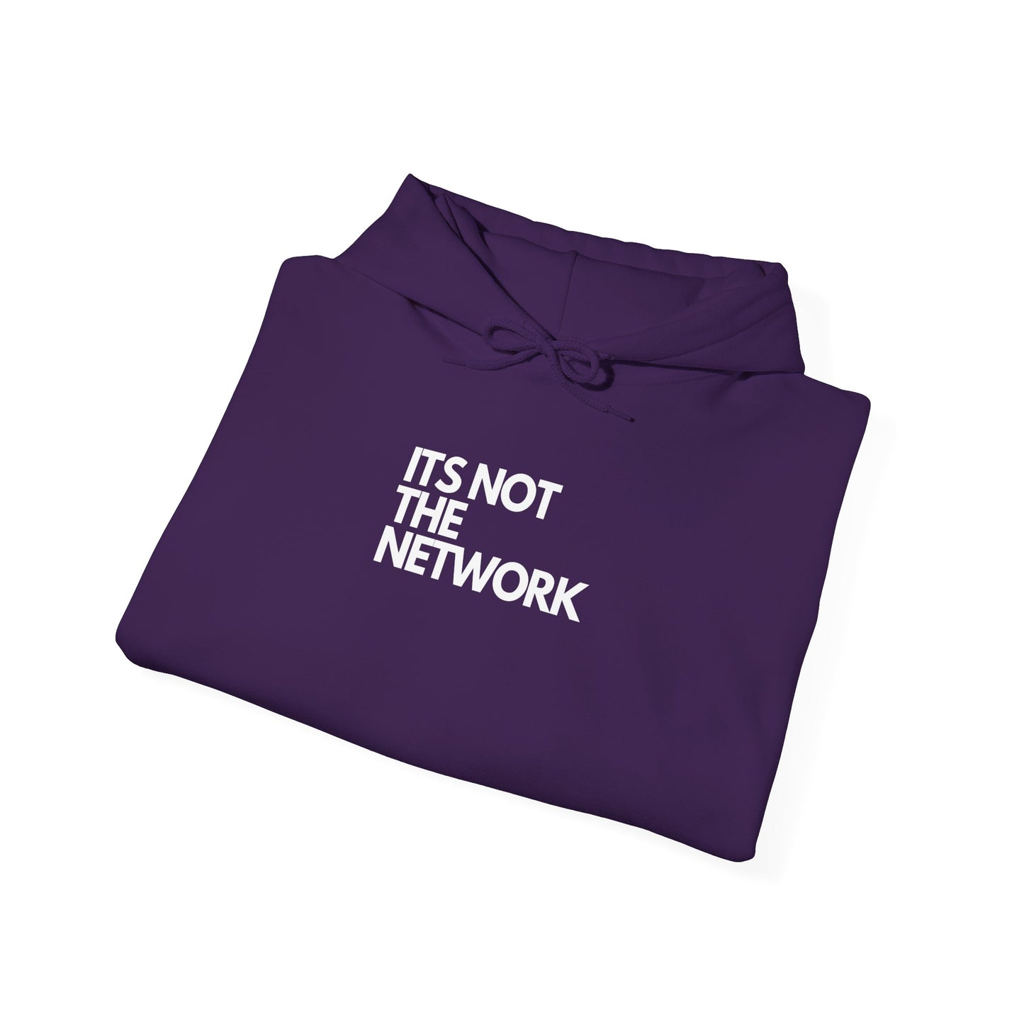 It's Not The Network - Cozy Hoodie Humor For IT, Sysadmin, Cybersecurity, Networking