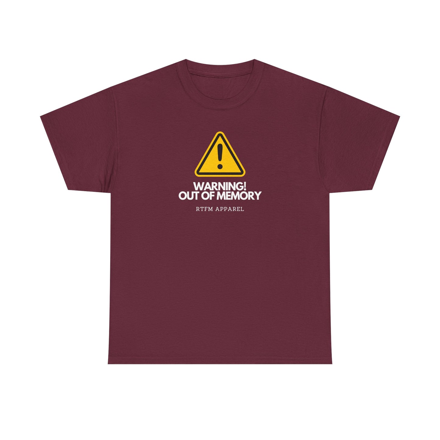 Warning! Out Of Memory - Funny Geek Tshirt For Developers, Programmers, Sysadmins, IT Professionals