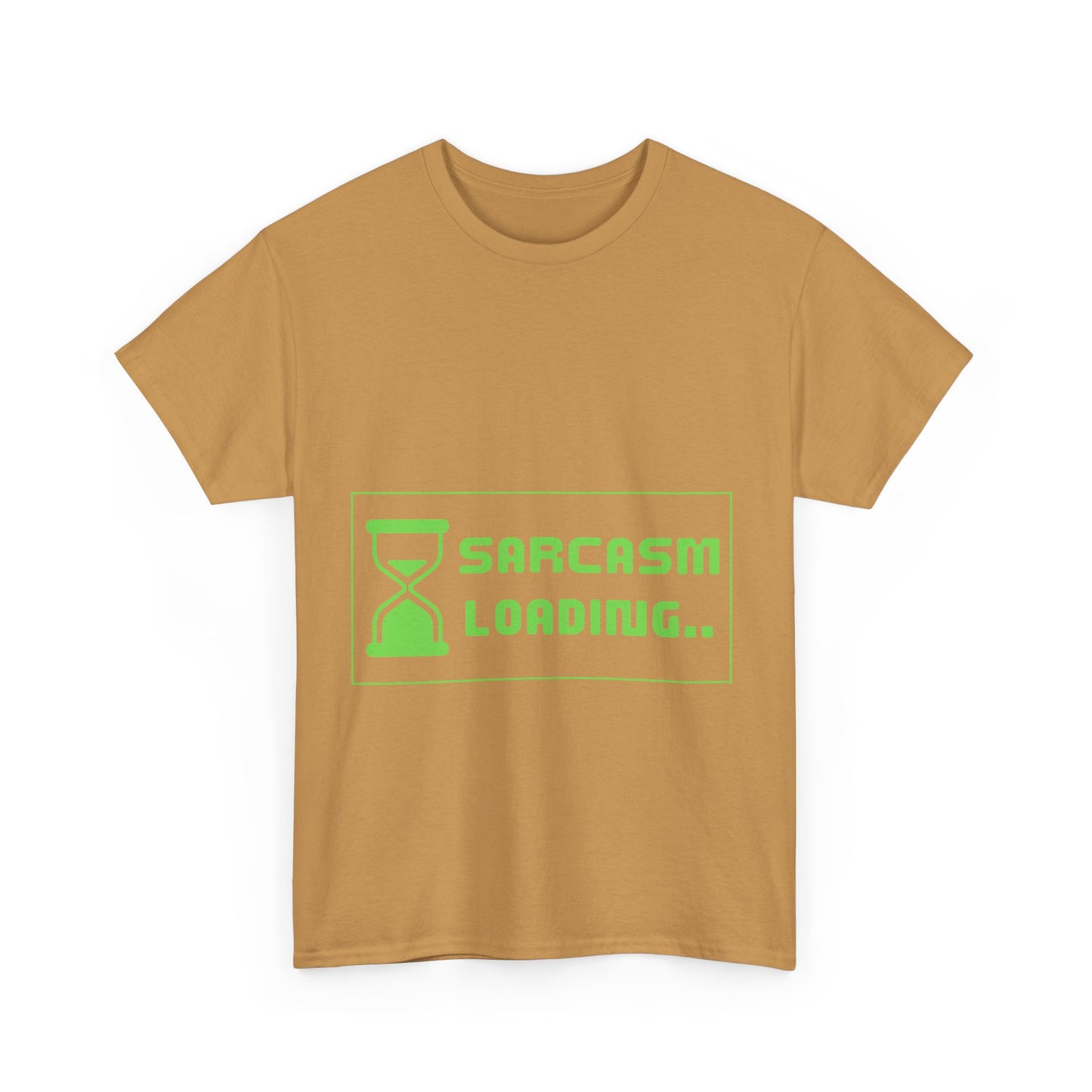 Sarcasm Loading Hourglass Tech Humor Programmer Gift