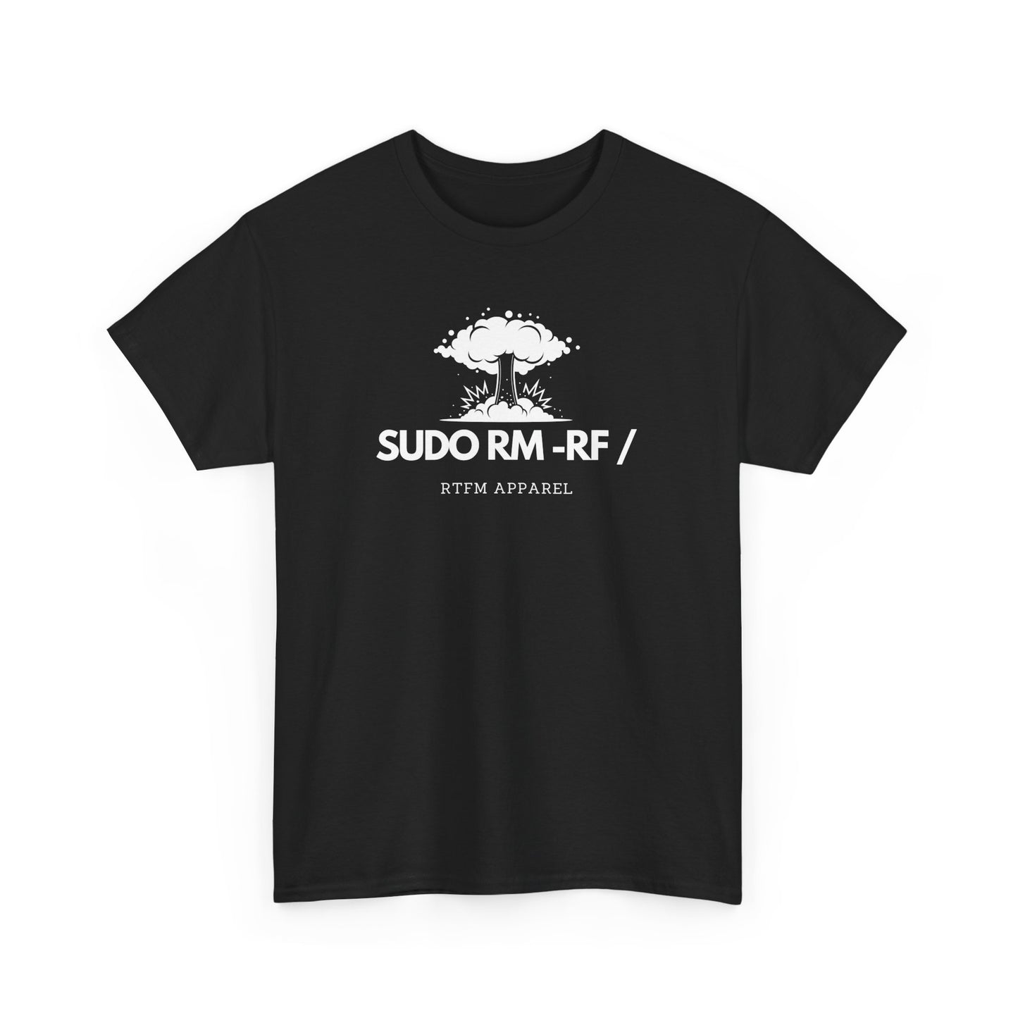 Sudo RM -RF / Explosion Fun T-Shirt - Sysadmin Linux Geek Humor 2025