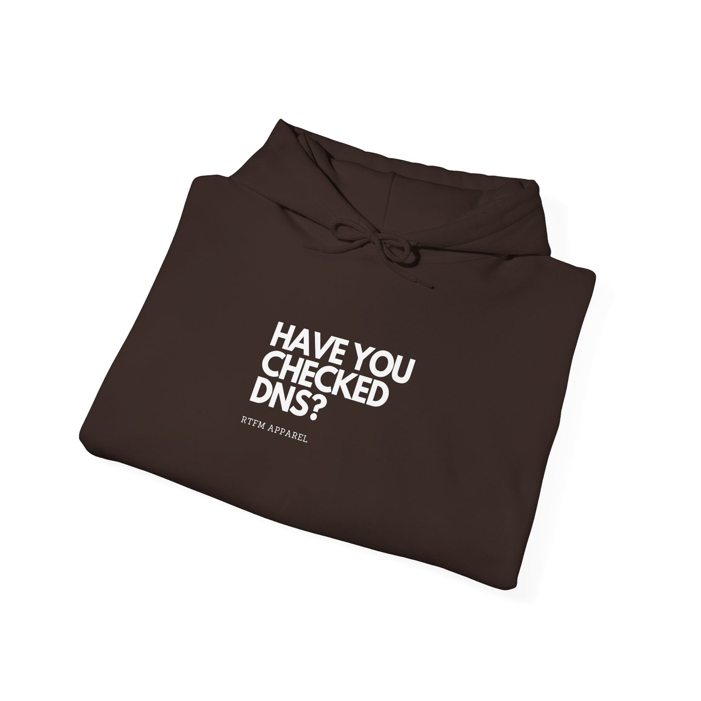 Have You Checked DNS? RTFM Apparel - Cozy Tech Hoodie, Network Geek, IT Humor