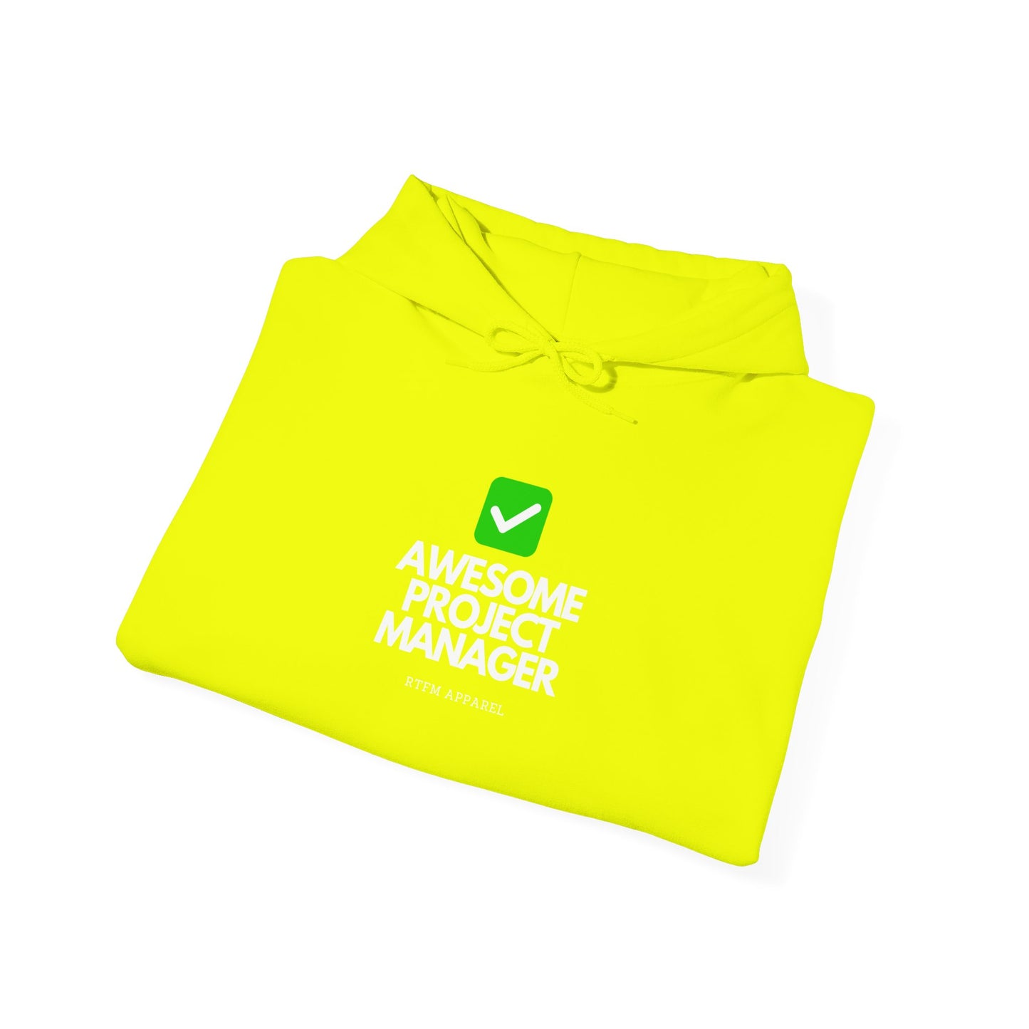 Awesome Project Manager Checkmark Hoodie - RTFM Apparel, Tech, IT, Geek, Warmth, Humor 2025