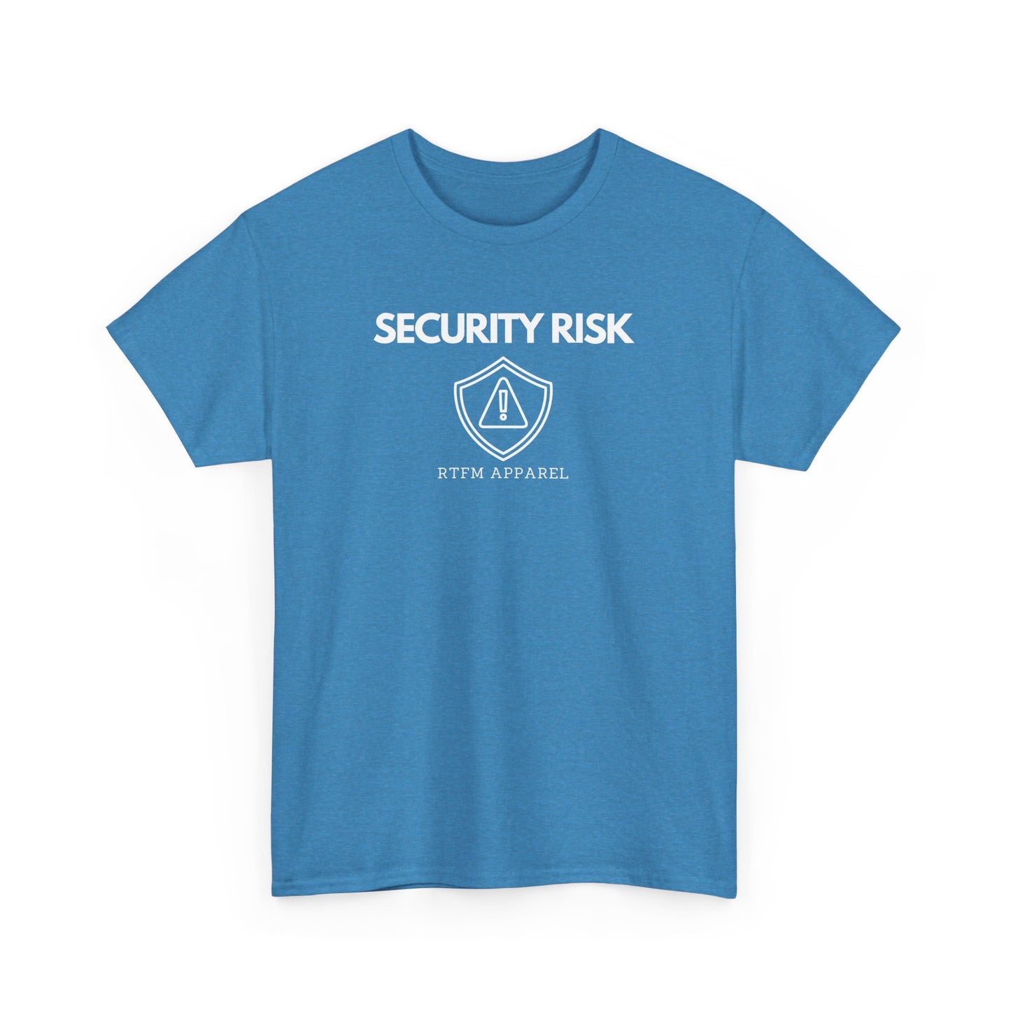 Security Risk - RTFM Apparel - Tech Humor - Cybersecurity, IT, Sysadmin