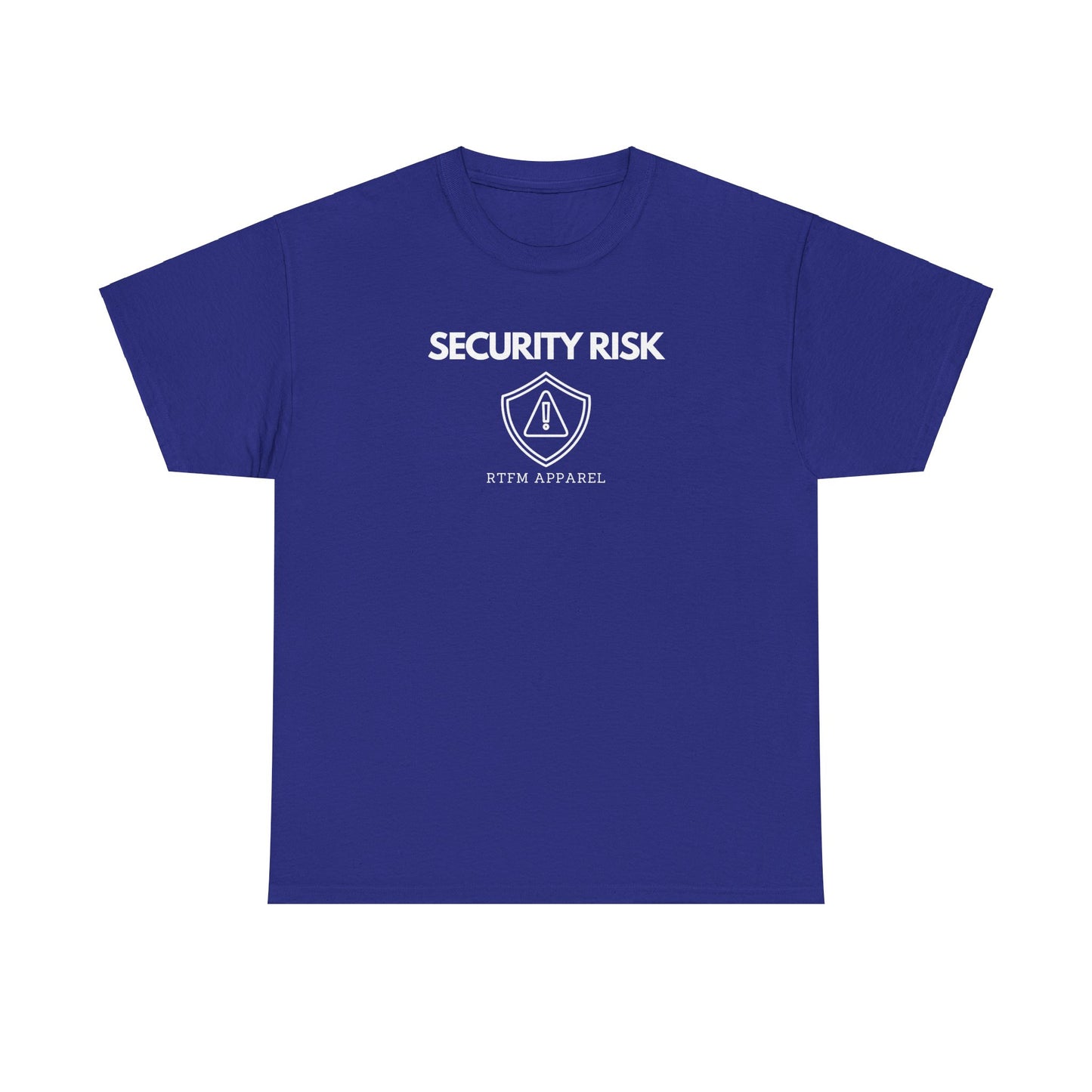 Security Risk - RTFM Apparel - Tech Humor - Cybersecurity, IT, Sysadmin