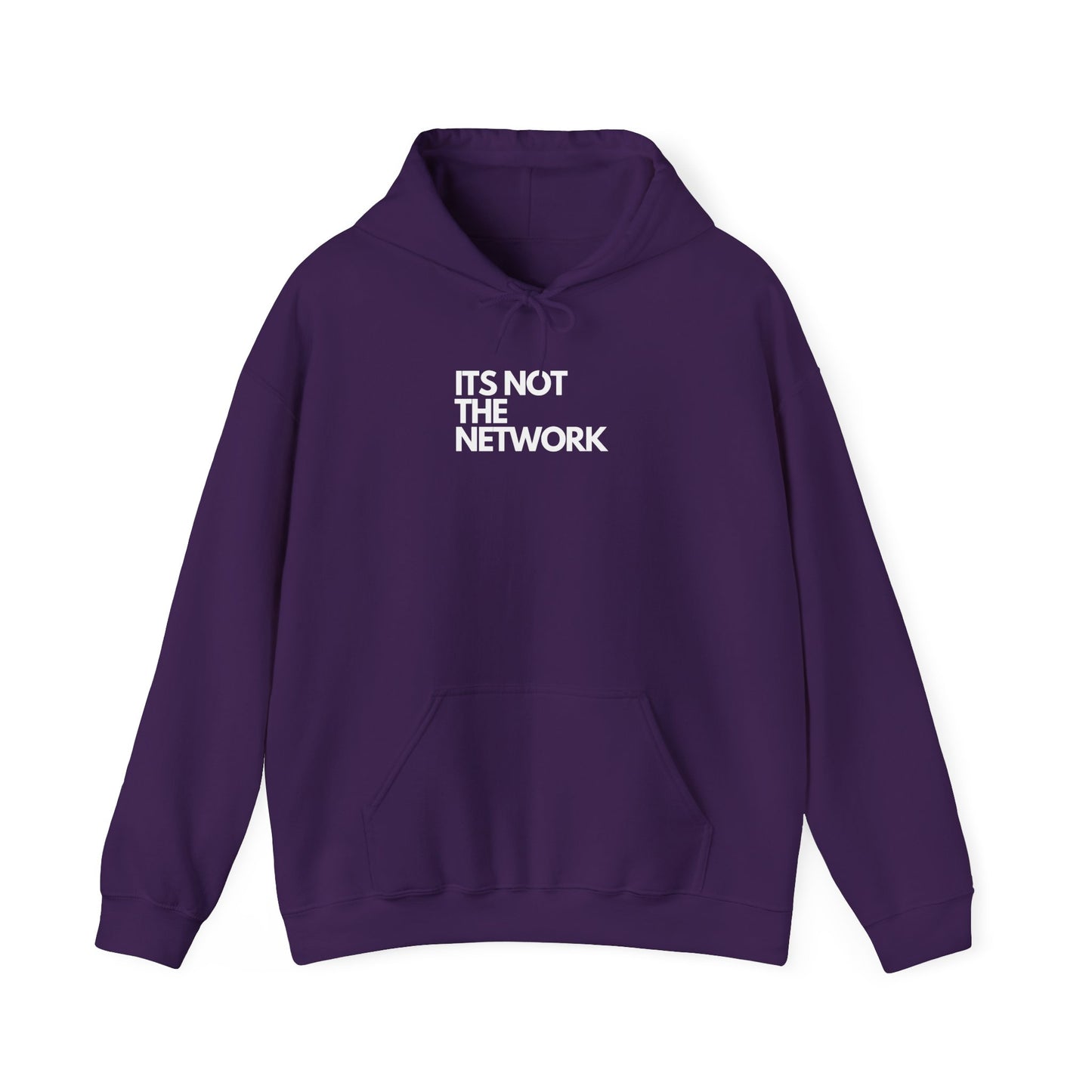 It's Not The Network - Cozy Hoodie Humor For IT, Sysadmin, Cybersecurity, Networking