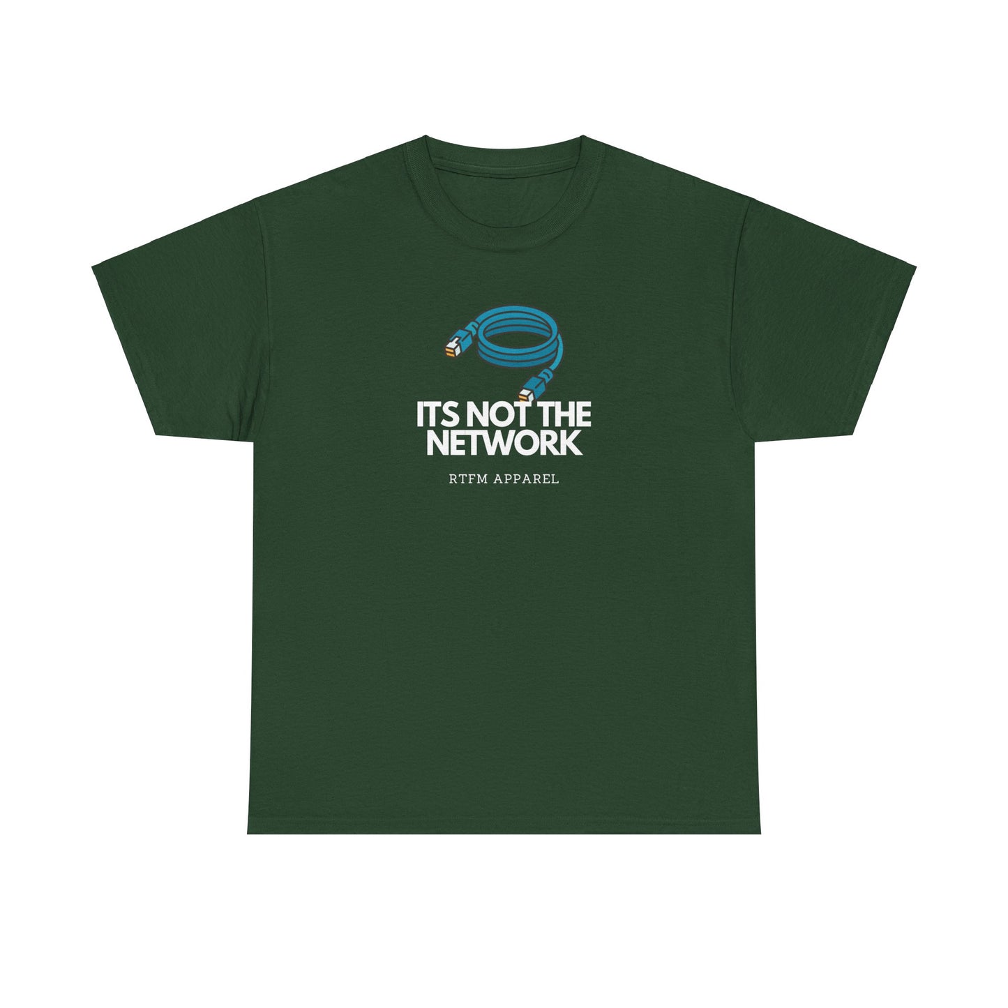 It's Not The Network - Funny IT RTFM Apparel T-Shirt