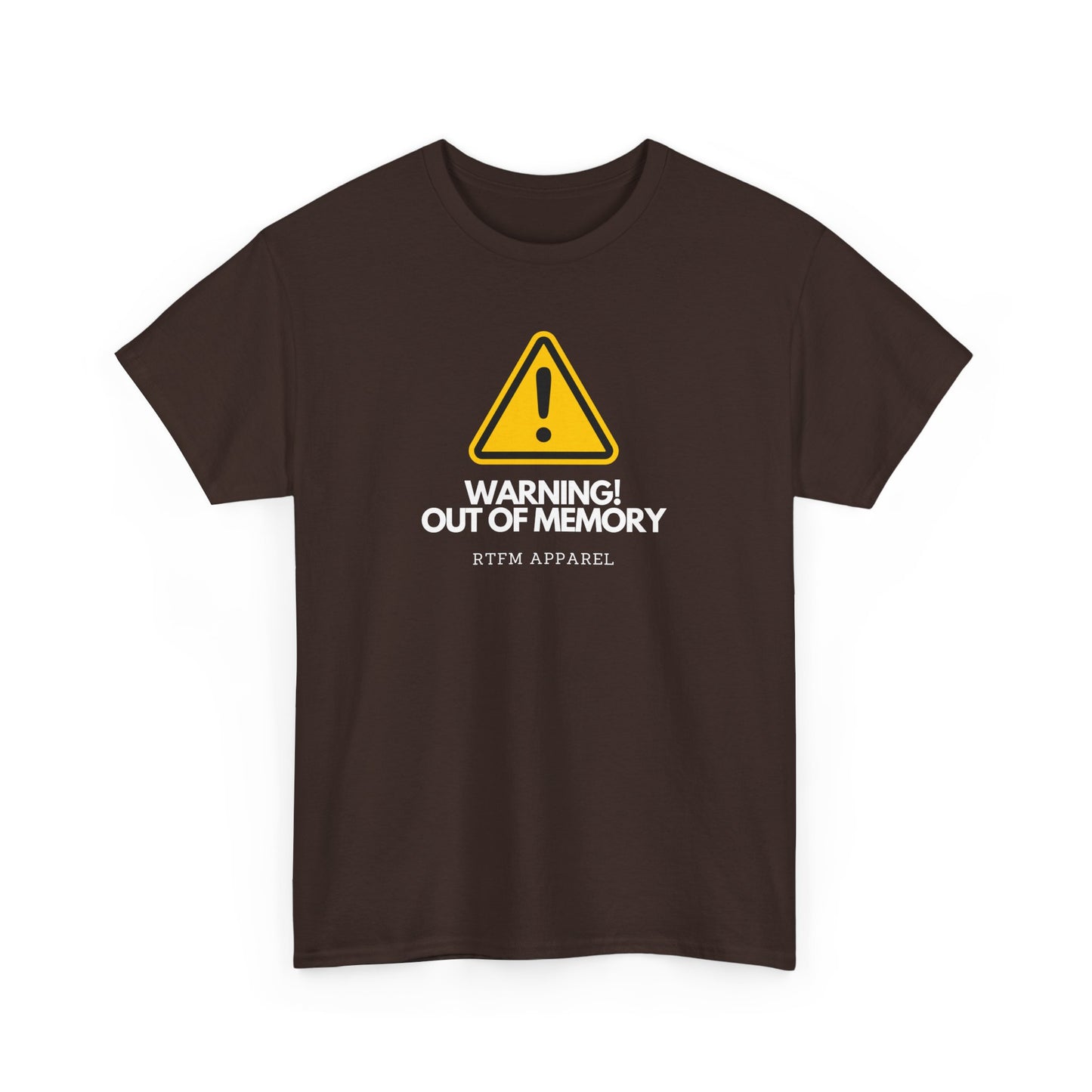 Warning! Out Of Memory - Funny Geek Tshirt For Developers, Programmers, Sysadmins, IT Professionals