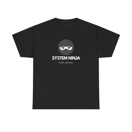 System Ninja T-Shirt - RTFM Apparel - Tech Humor, IT Pro, Cybersecurity