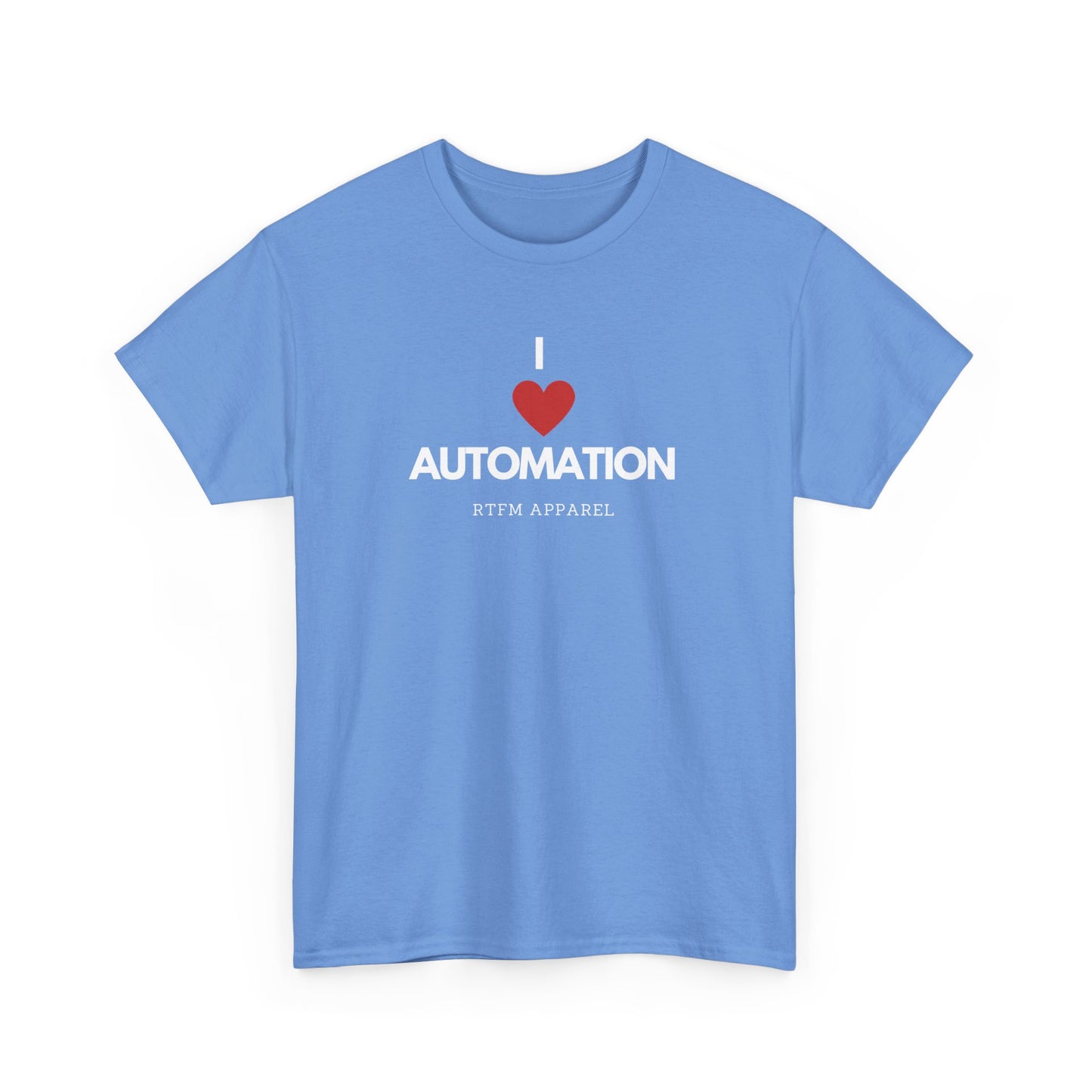 I Love Automation - RTFM Apparel, DevOps Engineer, Tech Humor, IT Professional Gift