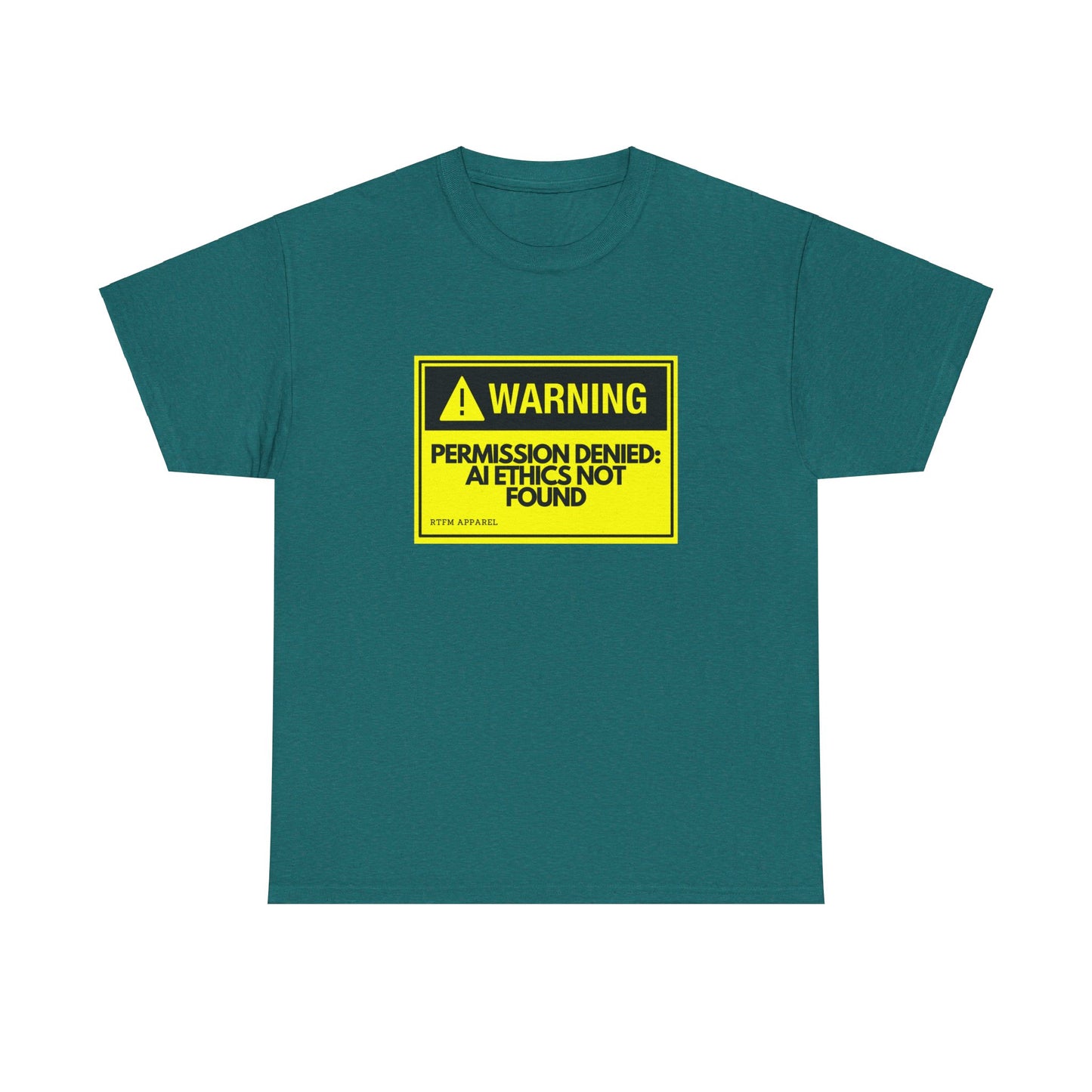 Warning: Permission Denied - AI Ethics Not Found Funny Tech T-Shirt