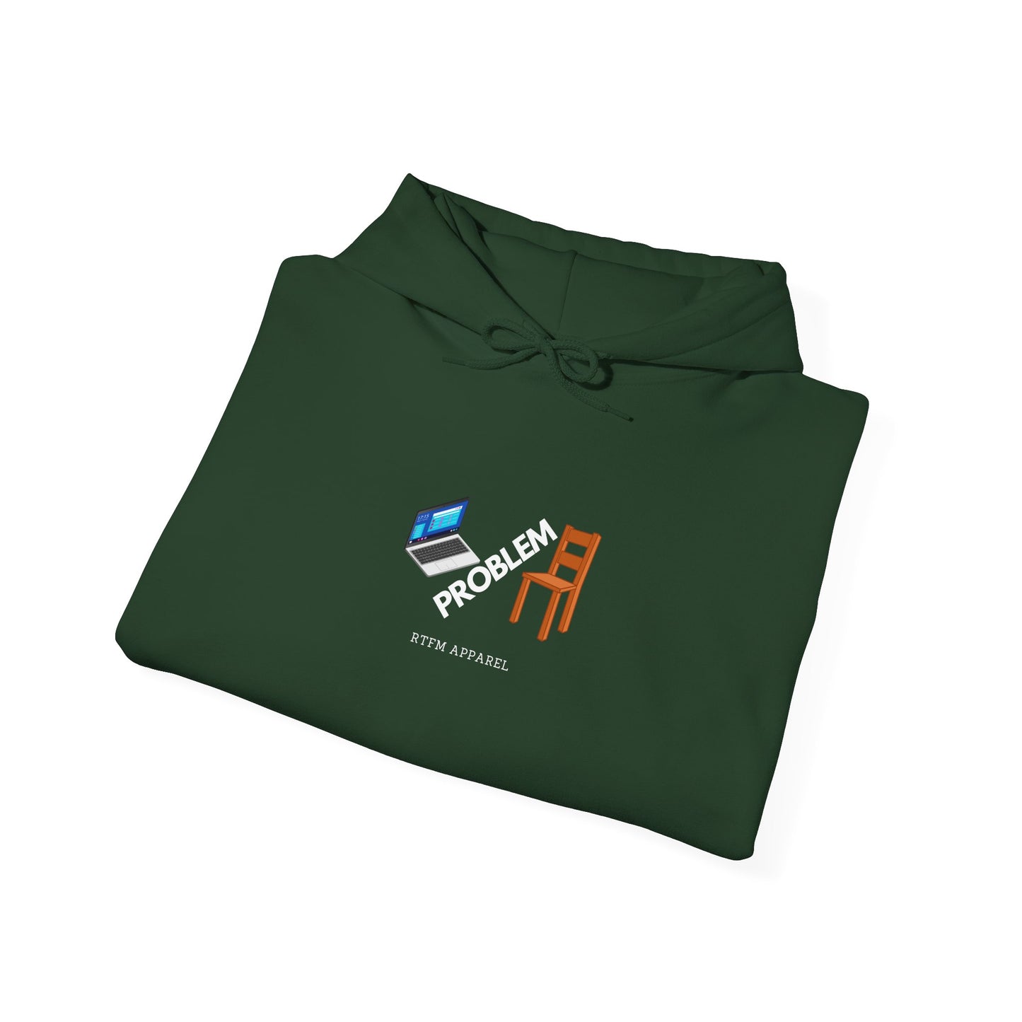 Laptop Chair Problem Hoodie - RTFM Apparel For Tech Wizards