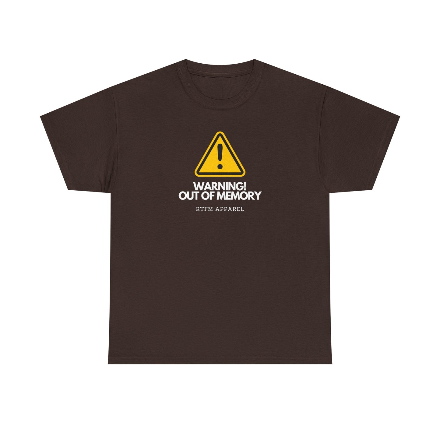Warning! Out Of Memory - Funny Geek Tshirt For Developers, Programmers, Sysadmins, IT Professionals