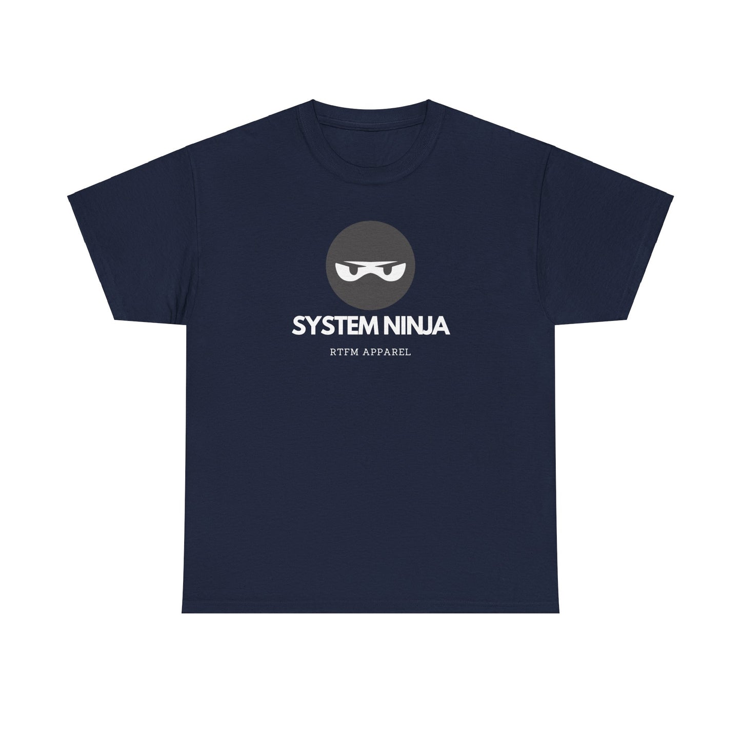 System Ninja T-Shirt - RTFM Apparel - Tech Humor, IT Pro, Cybersecurity