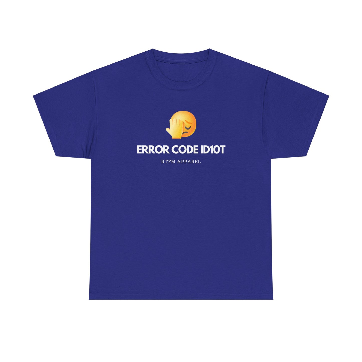 Error Code ID10T Funny IT RTFM Apparel Tshirt For Tech Geeks