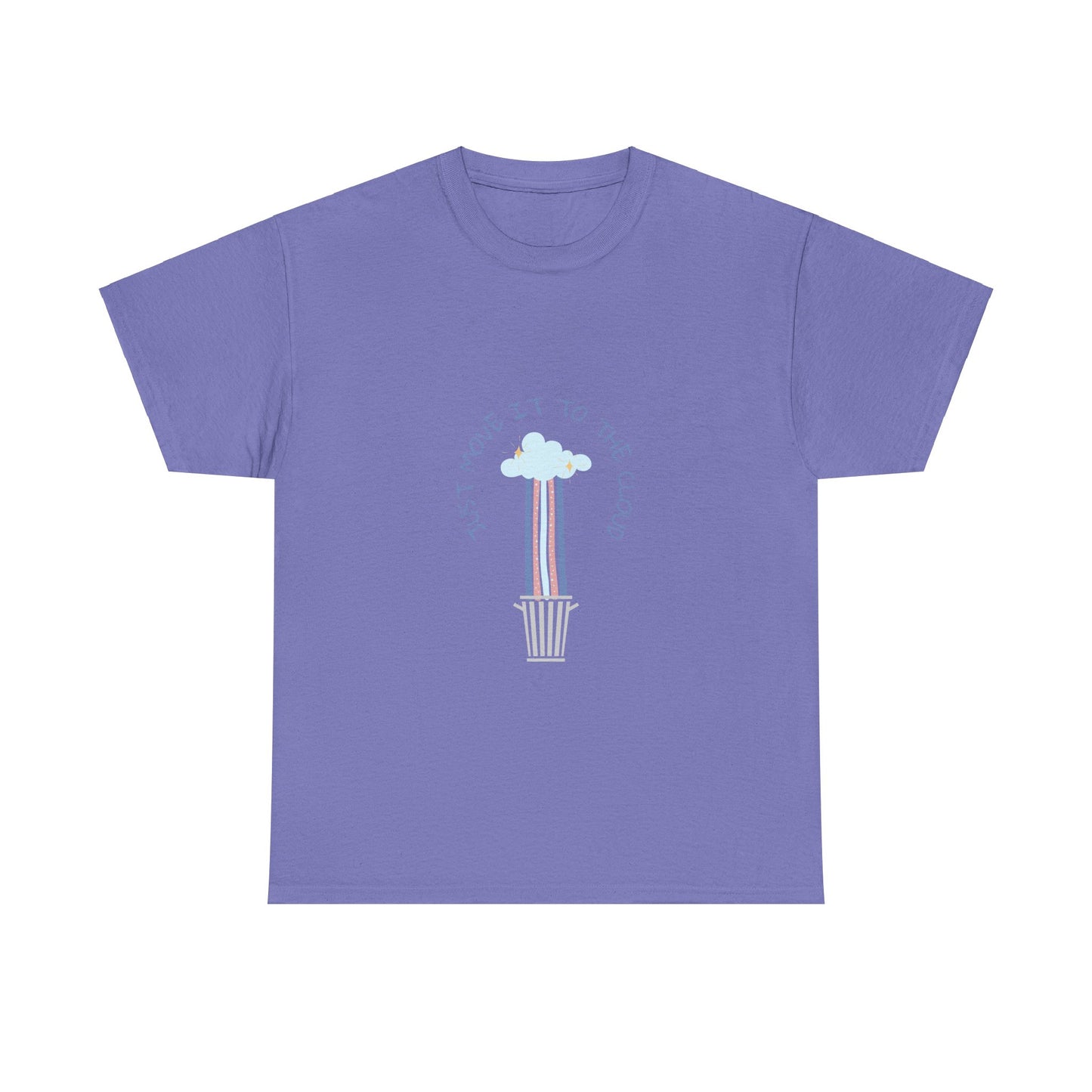 Just Move It To The Cloud - Techie Humor T-Shirt