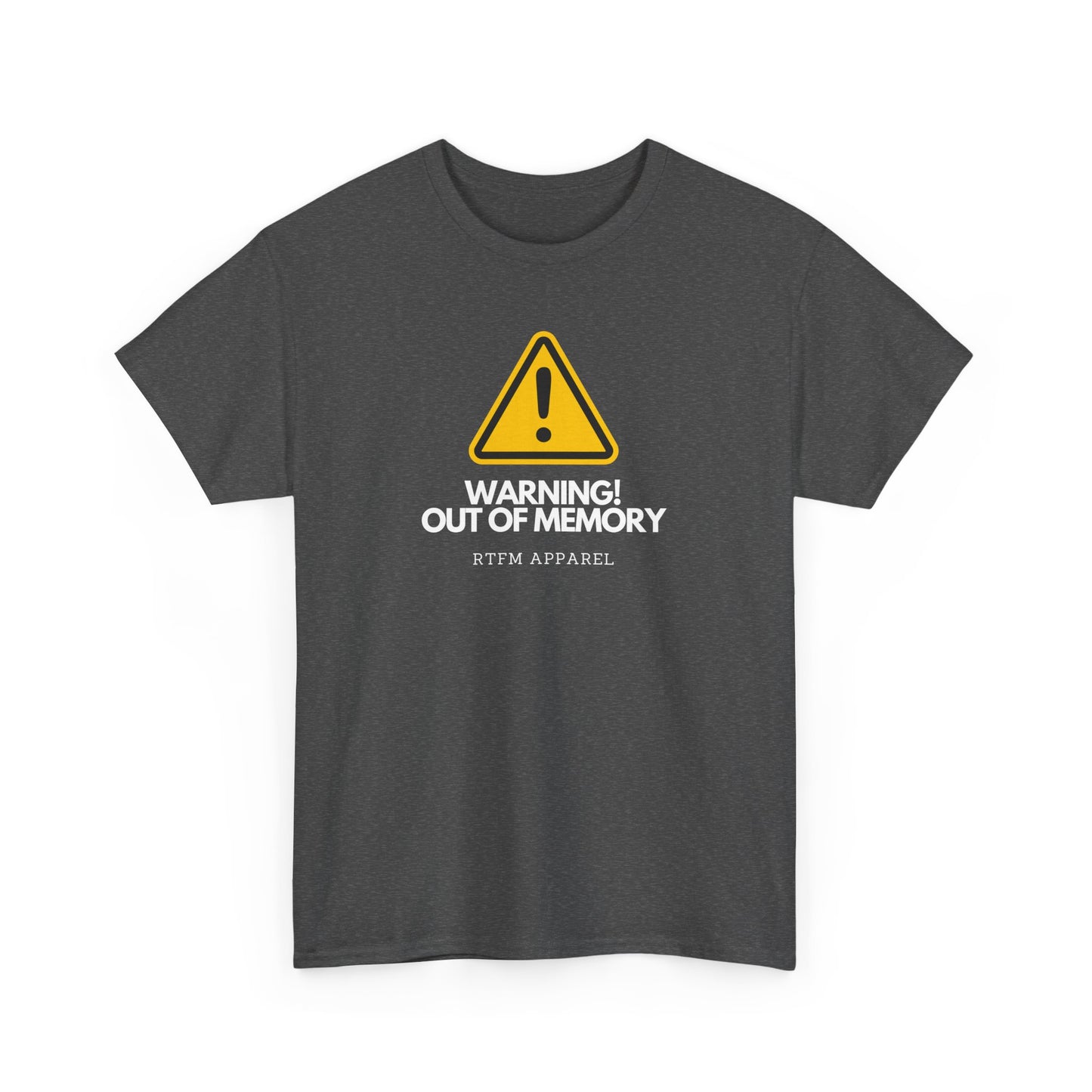 Warning! Out Of Memory - Funny Geek Tshirt For Developers, Programmers, Sysadmins, IT Professionals