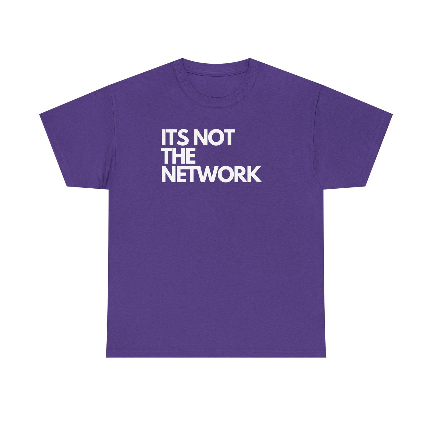 It's Not The Network - Techie Humor For IT Professionals, Sysadmin, Network Admin, Cyber Security