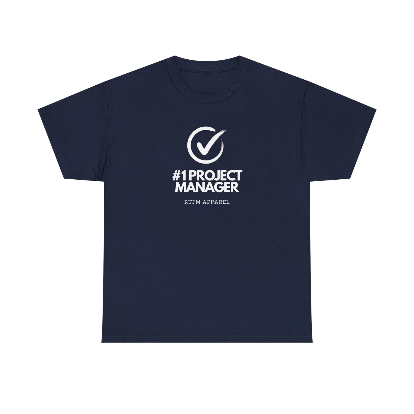 #1 Project Manager Checkmark - IT, Tech, Cybersecurity, Sysadmin, DevOps, Engineering Humor