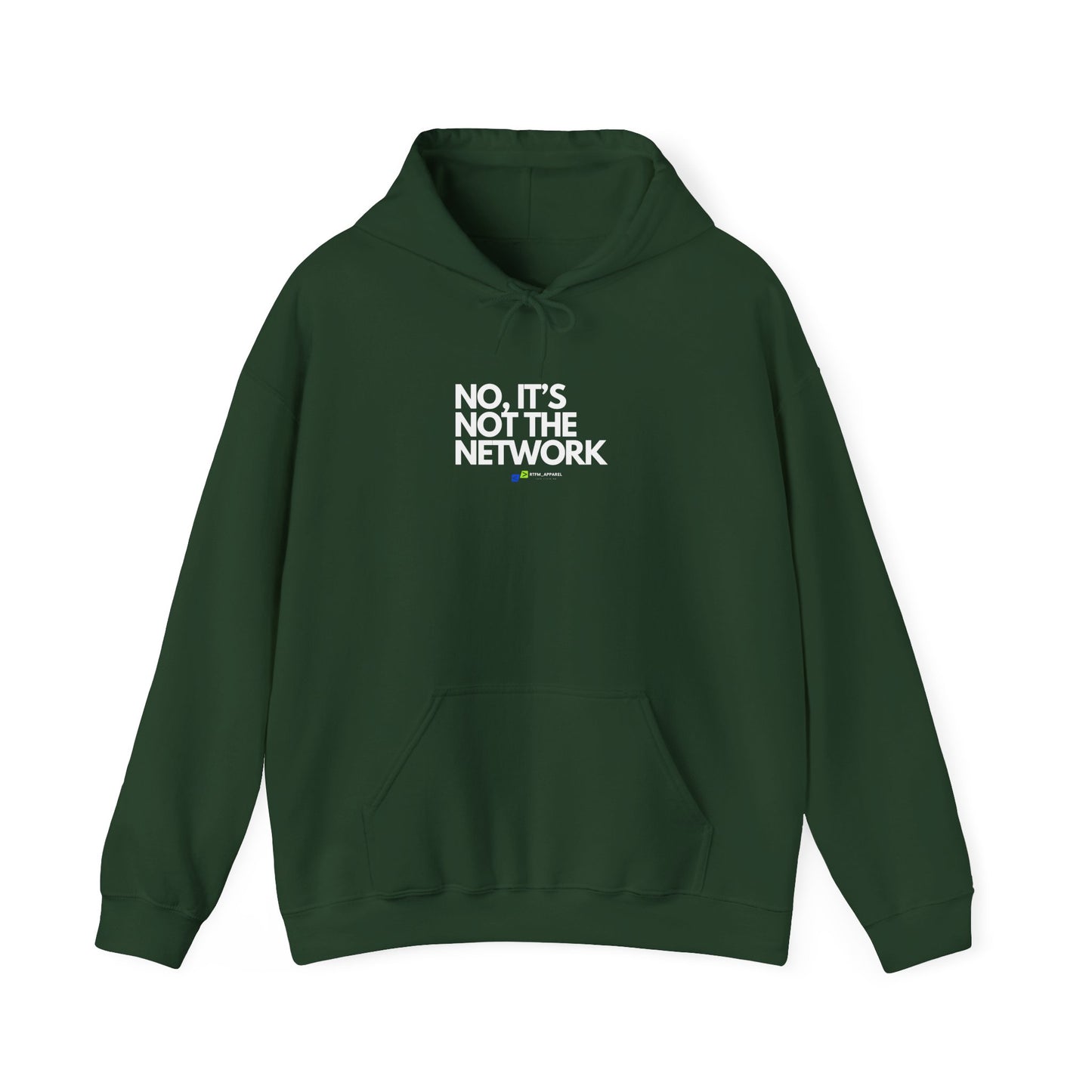 No It's Not The Network Hoodie - Tech, Network Admin, IT Humor, Sysadmin Apparel, Geek Lifestyle