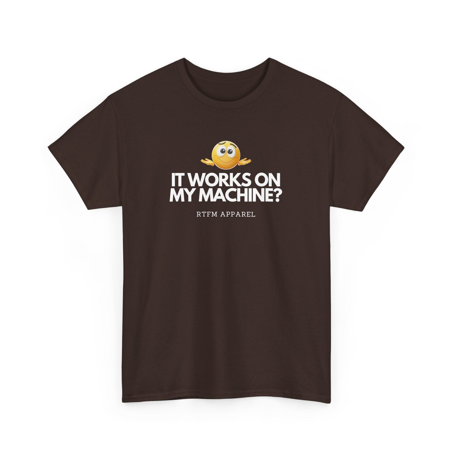 It Works On My Machine? Sysadmin, DevOps, Programmer, Developer, Funny IT Tee