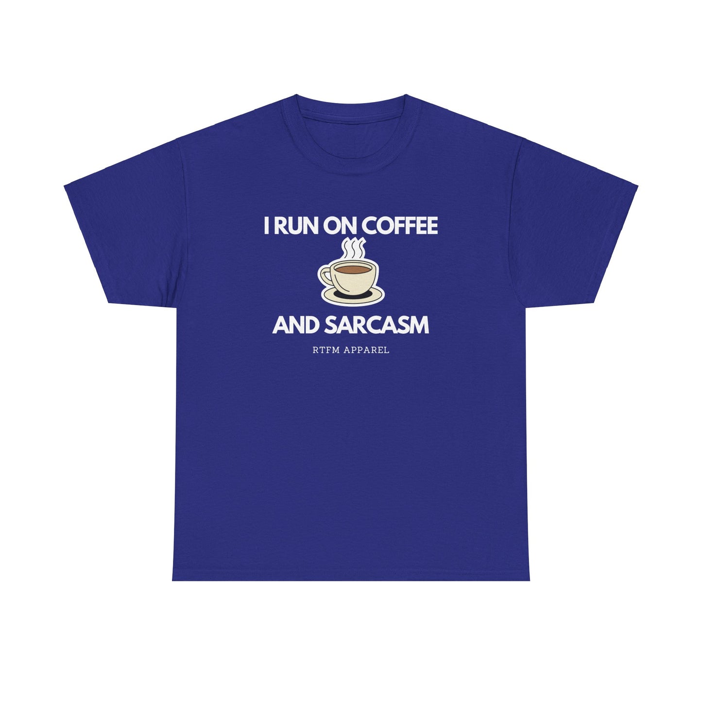 I Run On Coffee And Sarcasm - Funny Tech Humor Geek T-Shirt