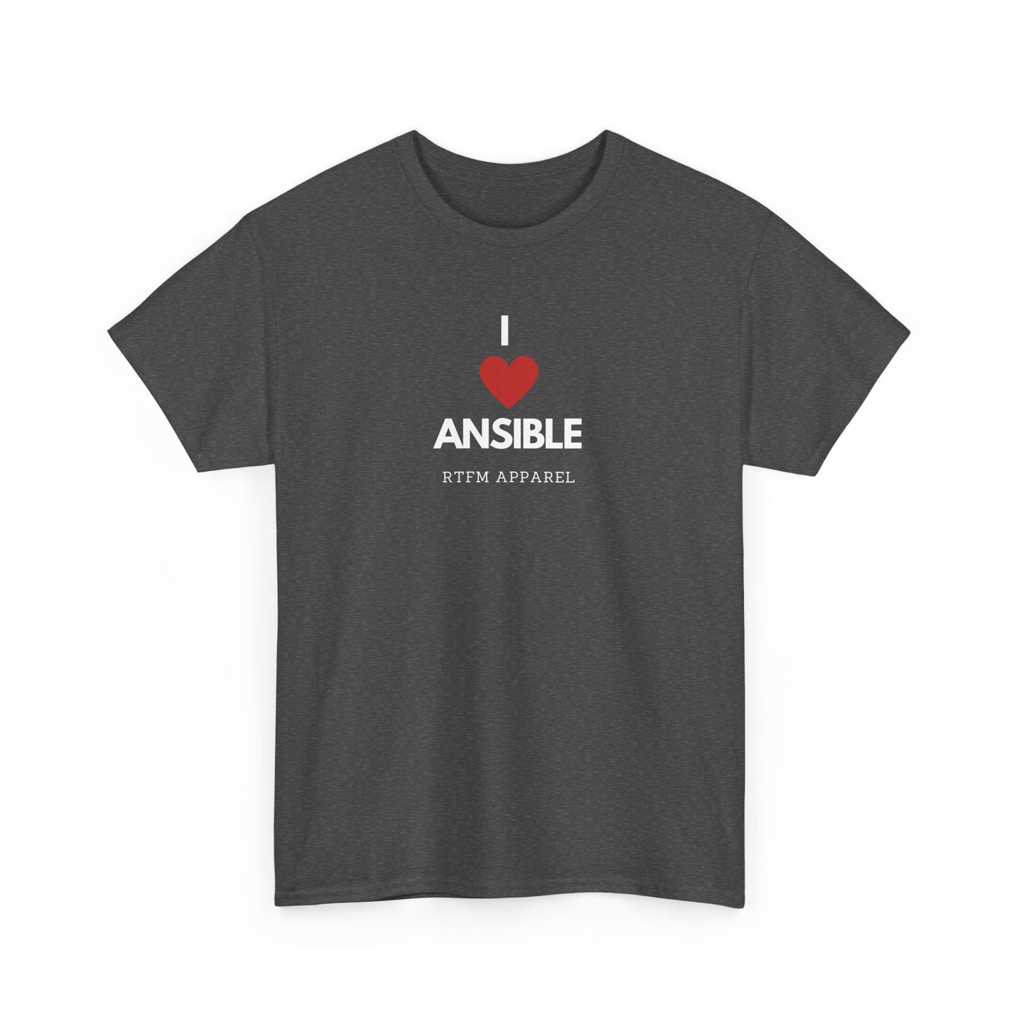 I Love Ansible RTFM Apparel Funny T-Shirt For DevOps, Sysadmin, IT Tech