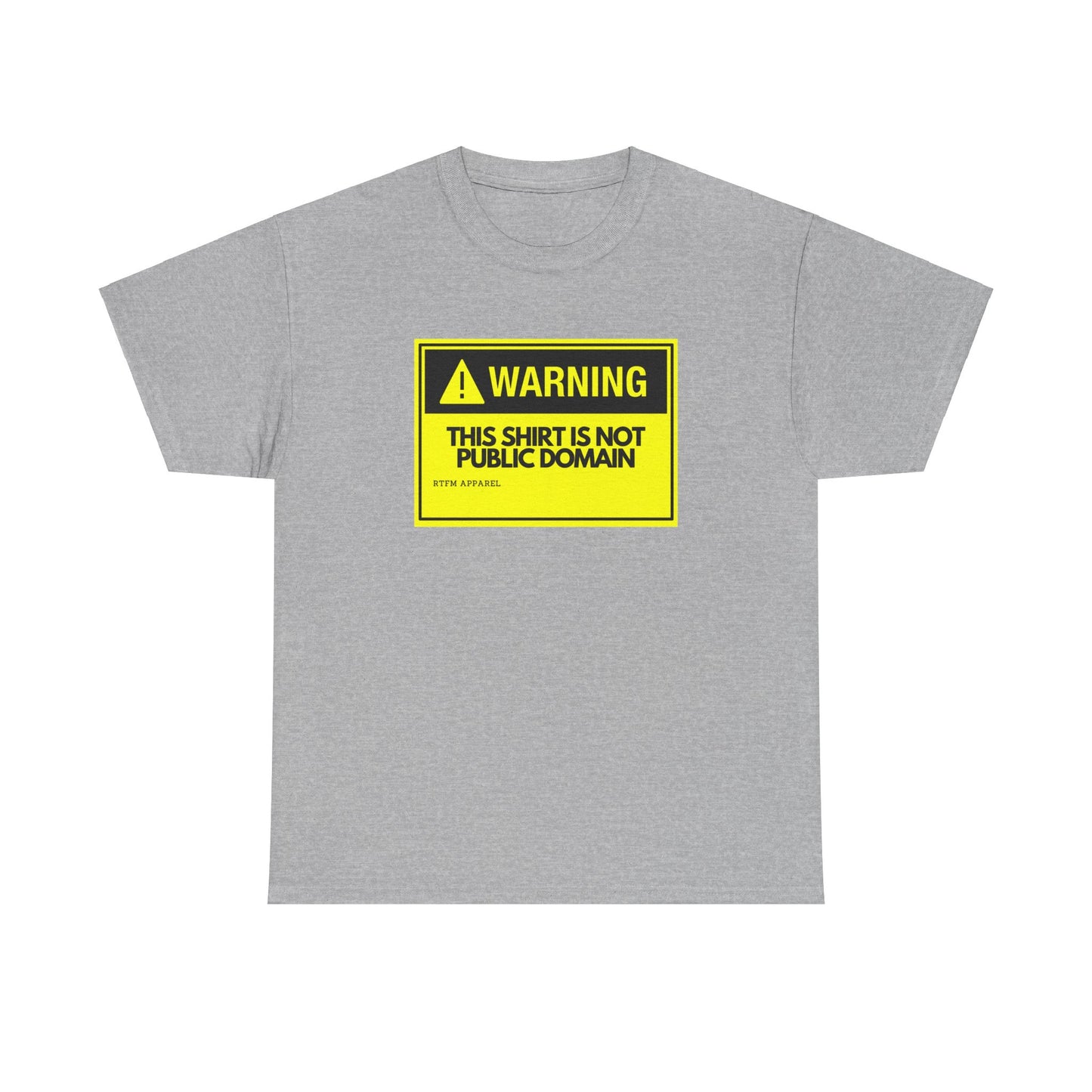 Warning! This Shirt Is Not Public Domain - RTFM Apparel Humor