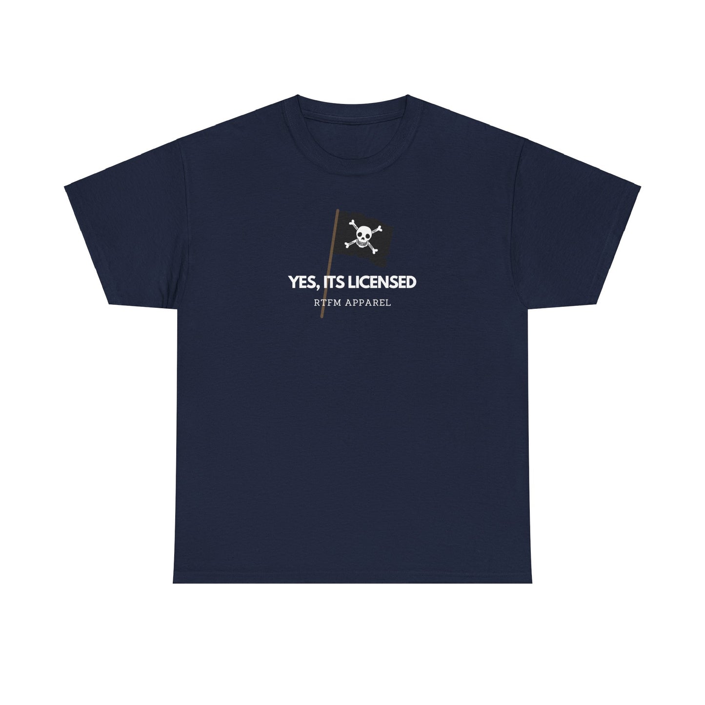 Yes, It's Licensed - Sysadmin, Cybersecurity, RTFM Apparel, Tech Humour