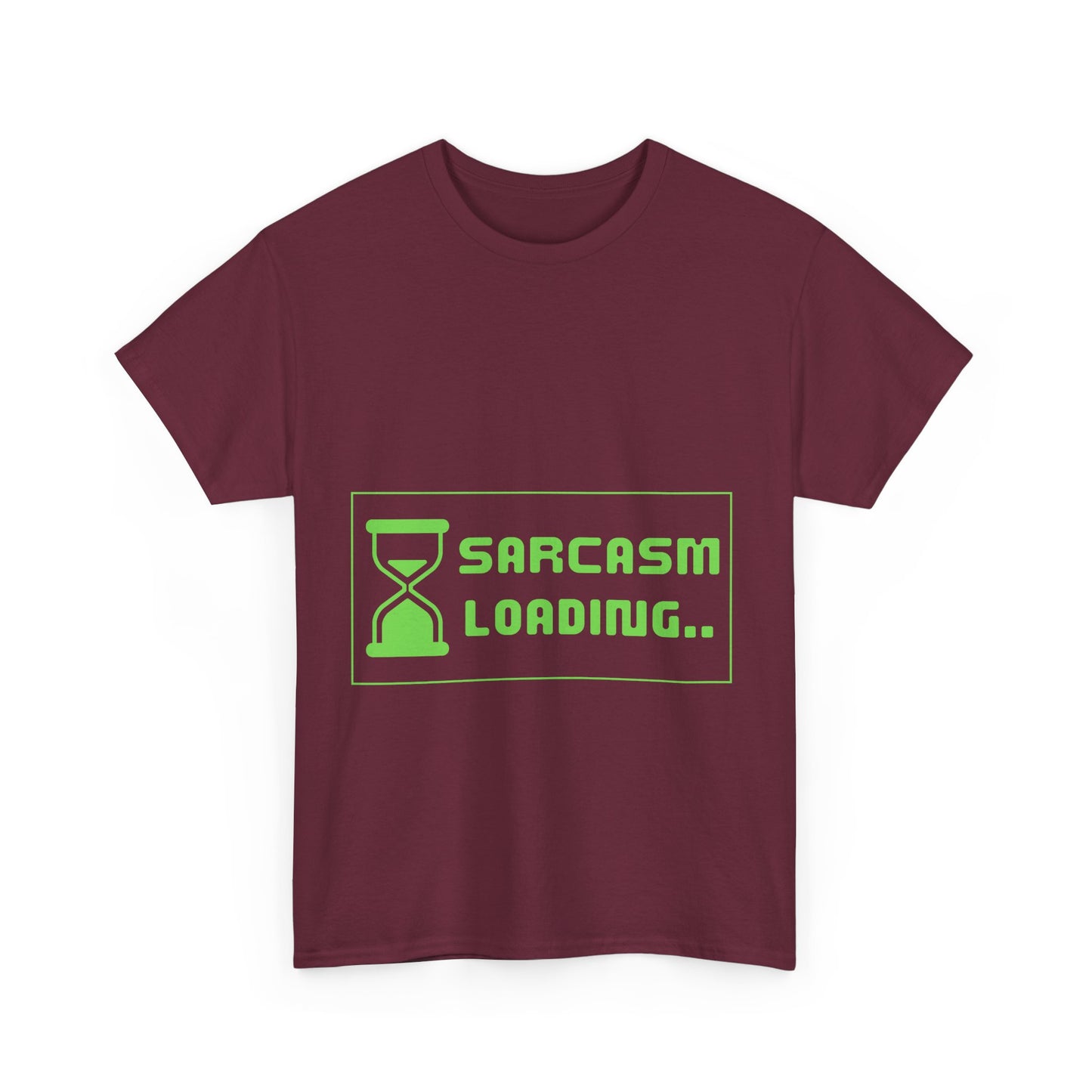 Sarcasm Loading Hourglass Tech Humor Programmer Gift