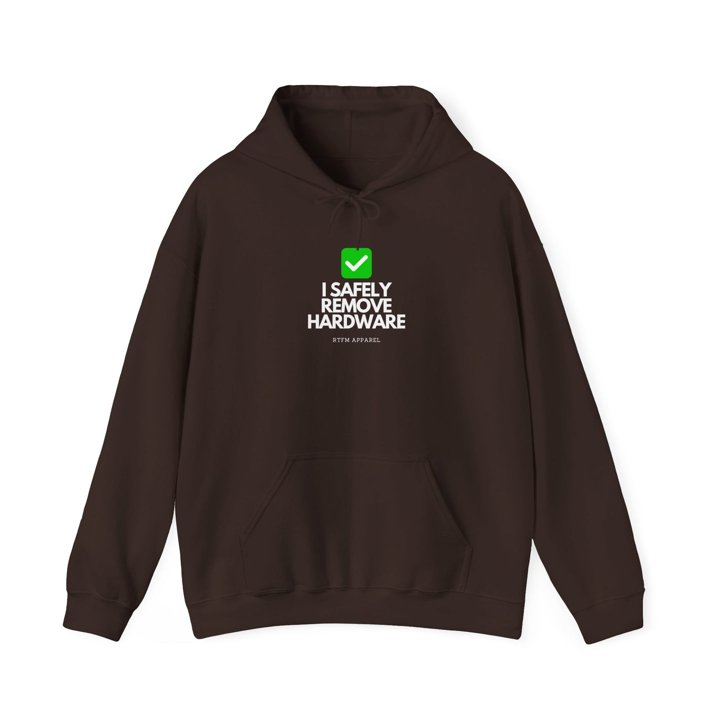 I Safely Remove Hardware Hoodie - Geeky IT Humor RTFM Apparel