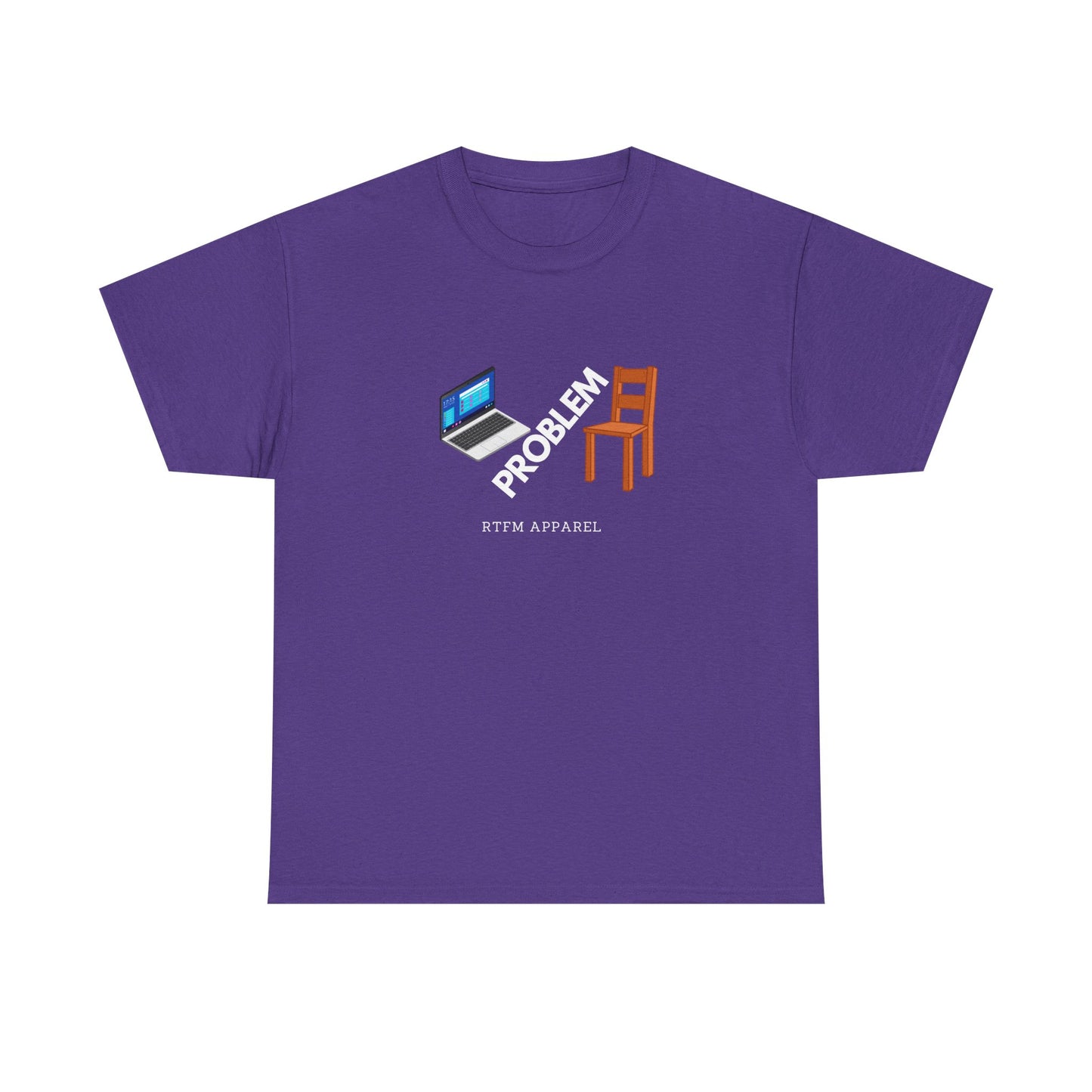 Laptop Chair Problem RTFM Apparel - Tech IT Geek Humor