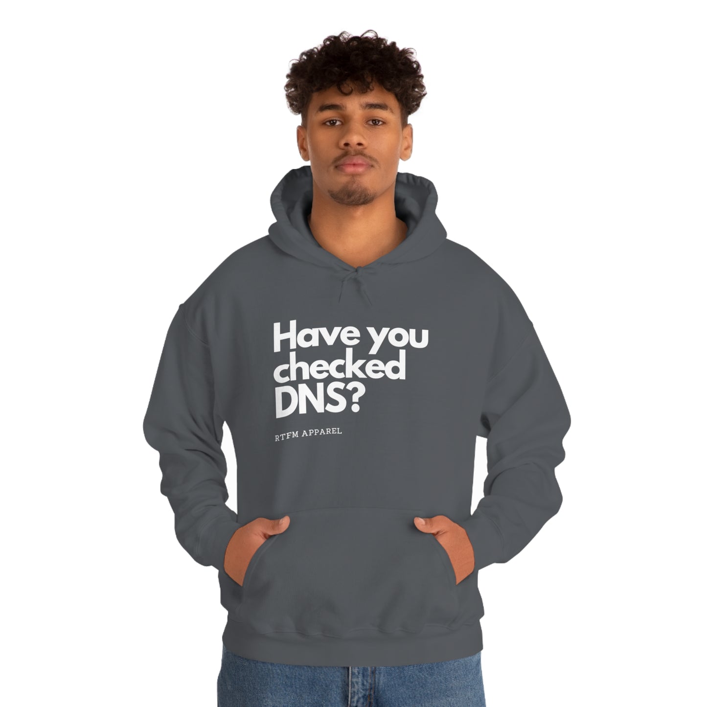 Have you checked DNS? - Network Engineer, Cisco, Network, Wifi, Sysadmin, IT Support Hoodie