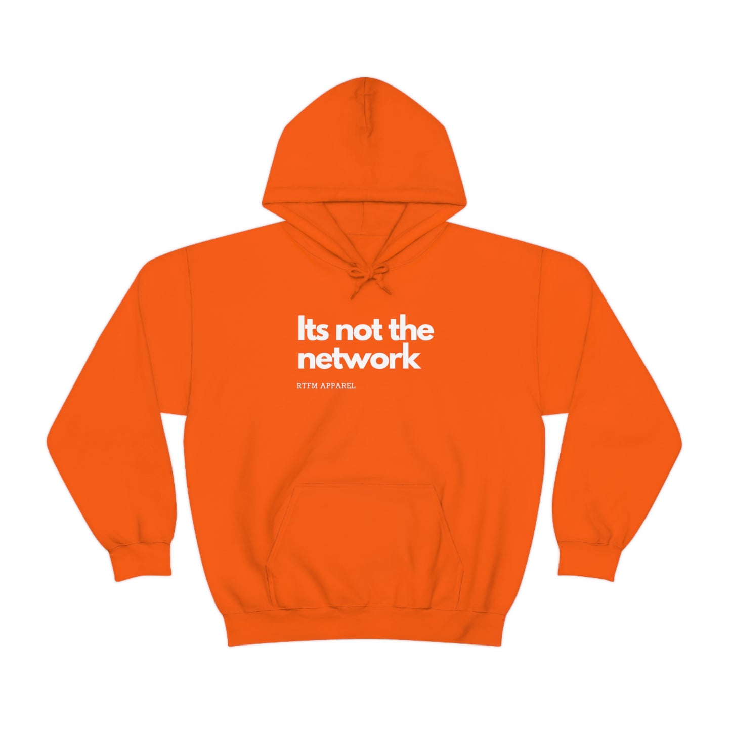 It's not the network - Network Engineer, Cisco, Network, Wifi, Sysadmin, IT Support Hoodie
