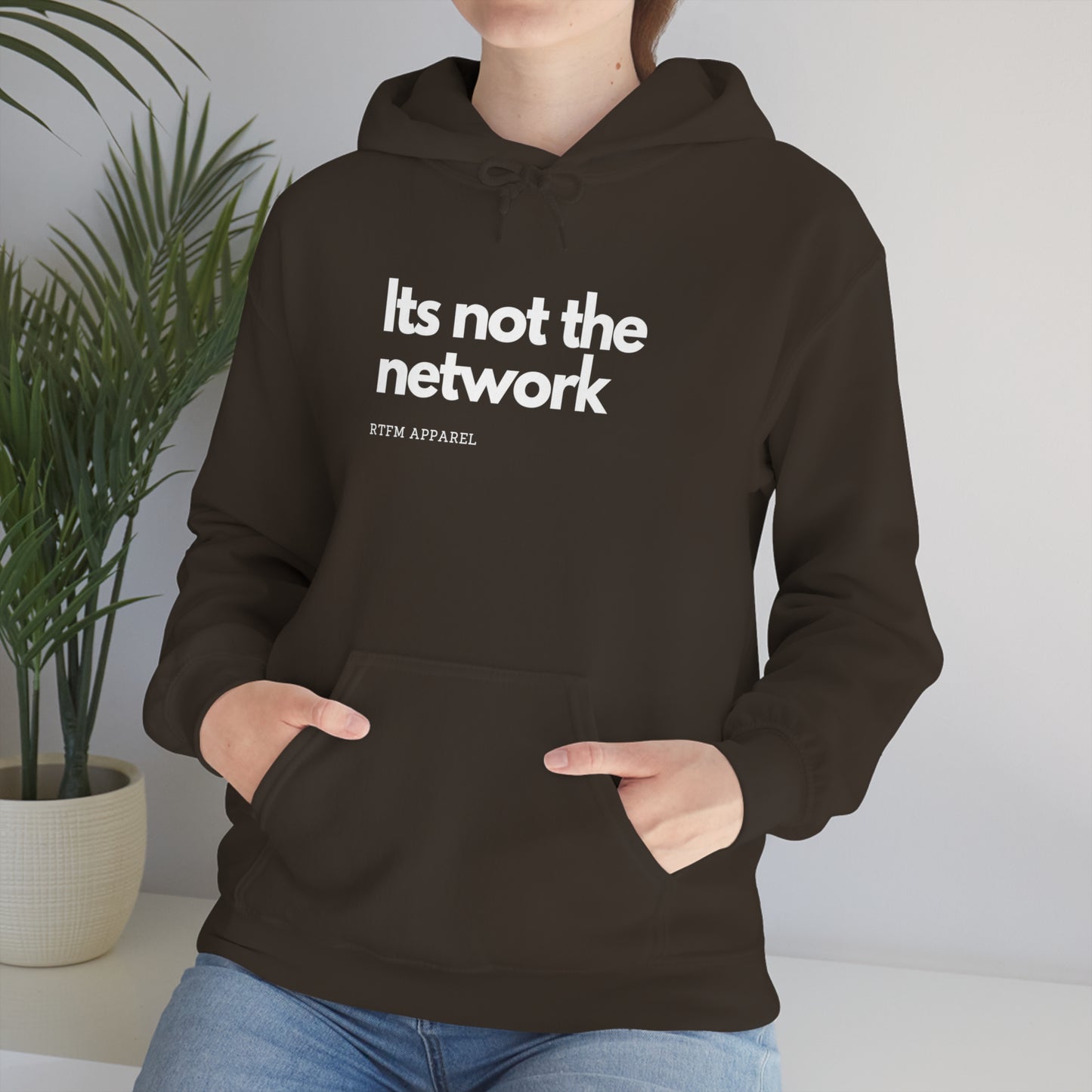 It's not the network - Network Engineer, Cisco, Network, Wifi, Sysadmin, IT Support Hoodie
